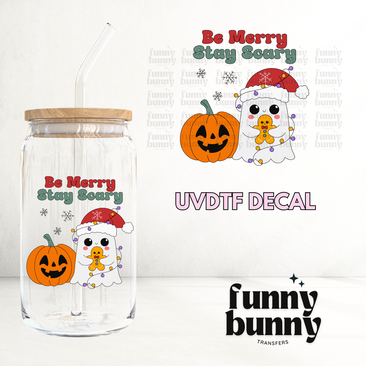 Merry Stay Scary - UVDTF Decal