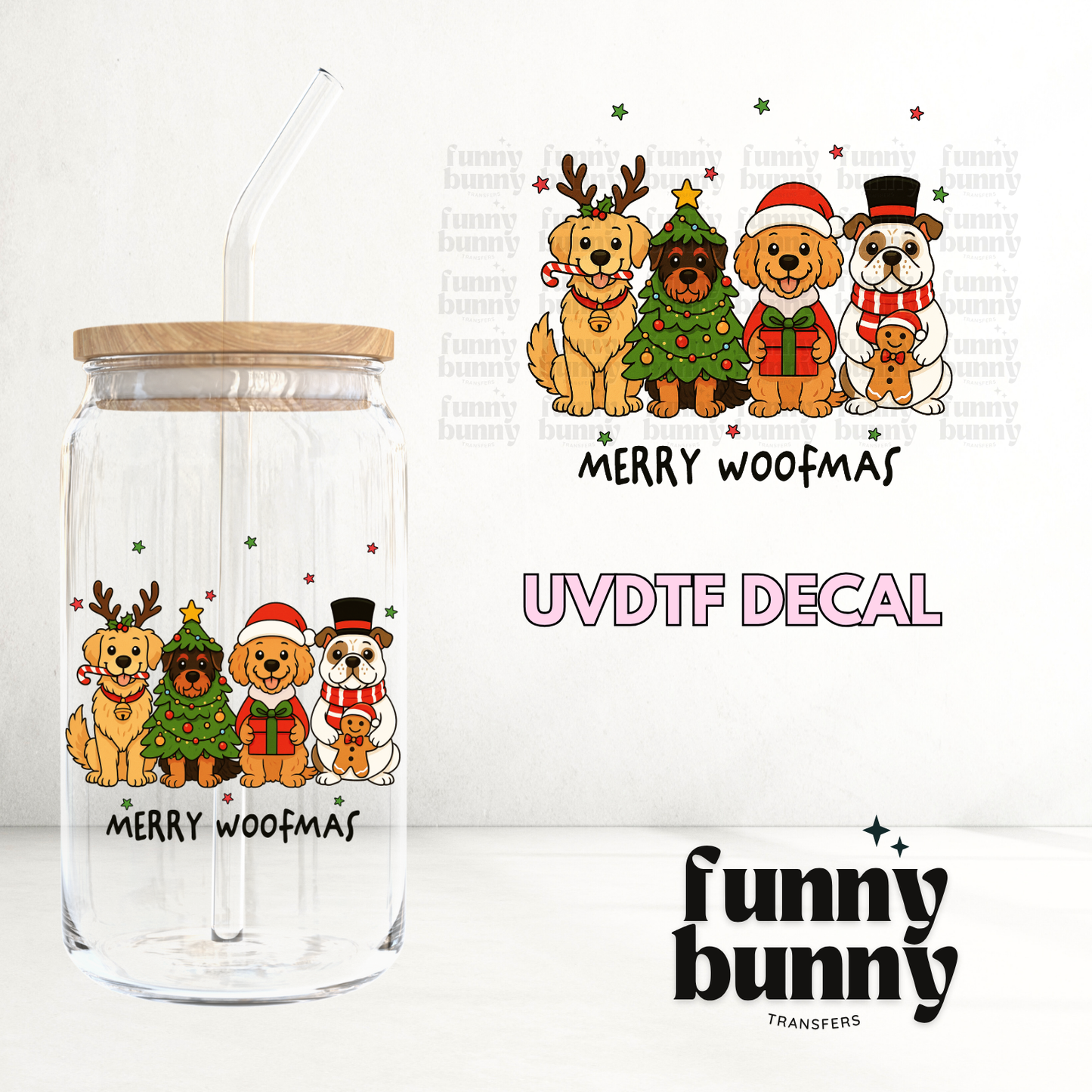 Merry Woofmas 2.0 - UVDTF Decal