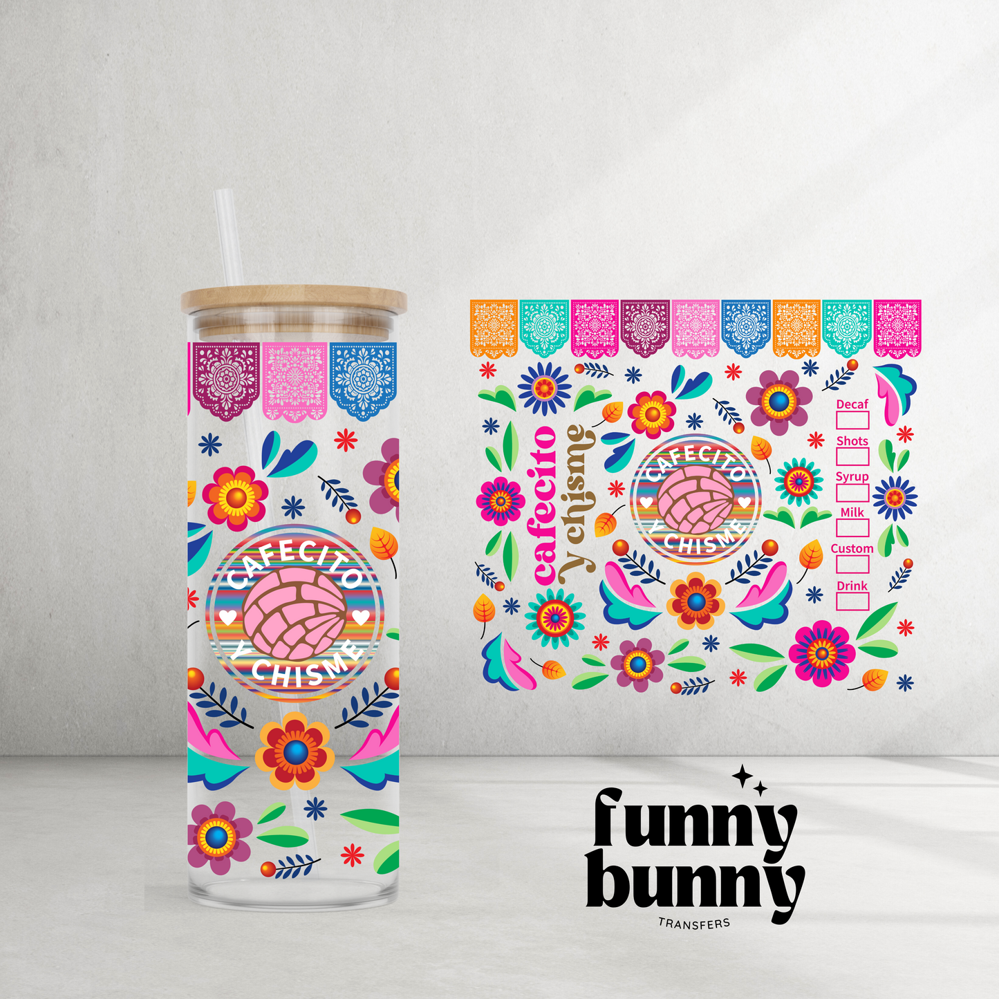 Mexican Cafecito y Chisme - 25oz UVDTF Cup Wrap