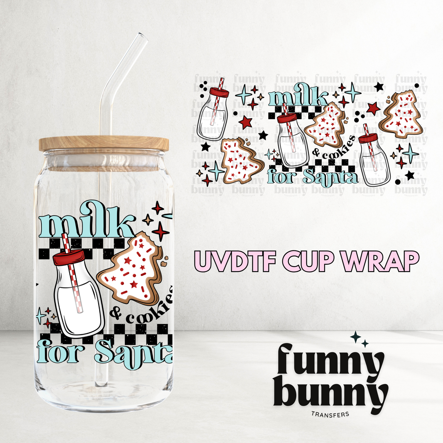 Milk & Cookies For Santa - 16oz UVDTF Cup Wrap