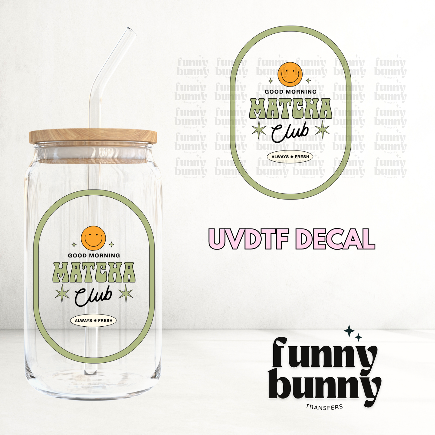 Morning Matcha Club Green - UVDTF Decal