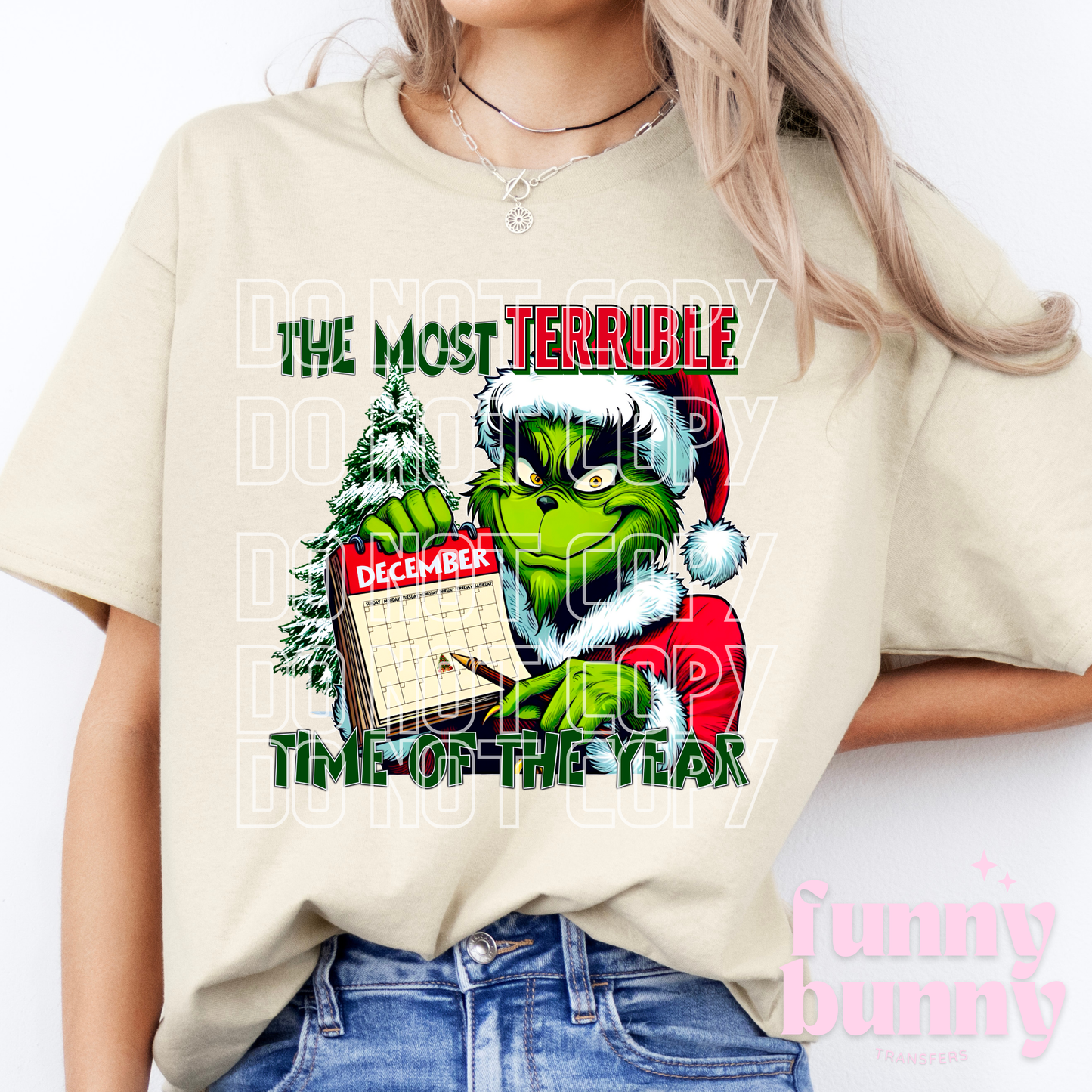 Most Terrible Time Of The Year - DTF Transfer