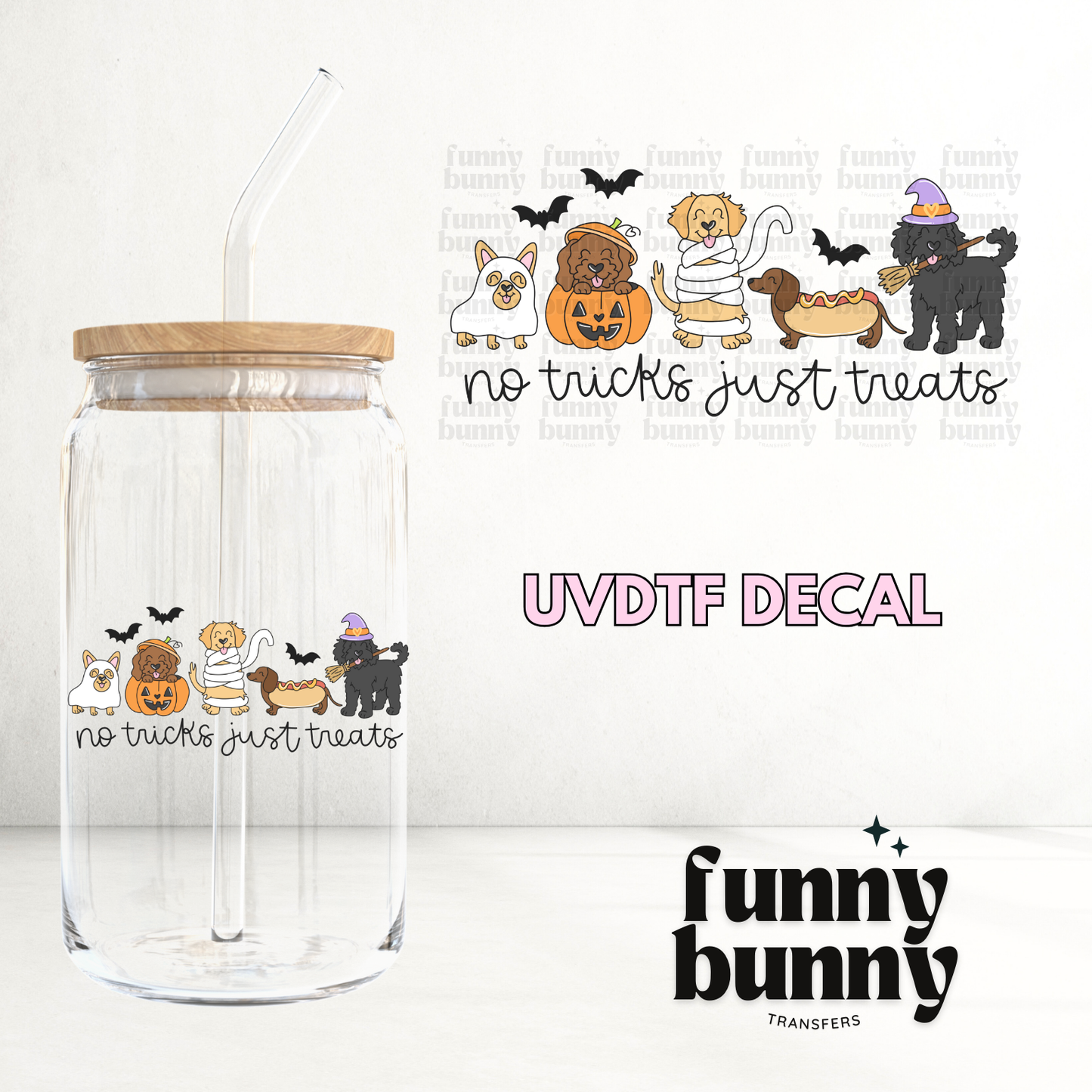 No Tricks Just Paw Treats - UVDTF Decal