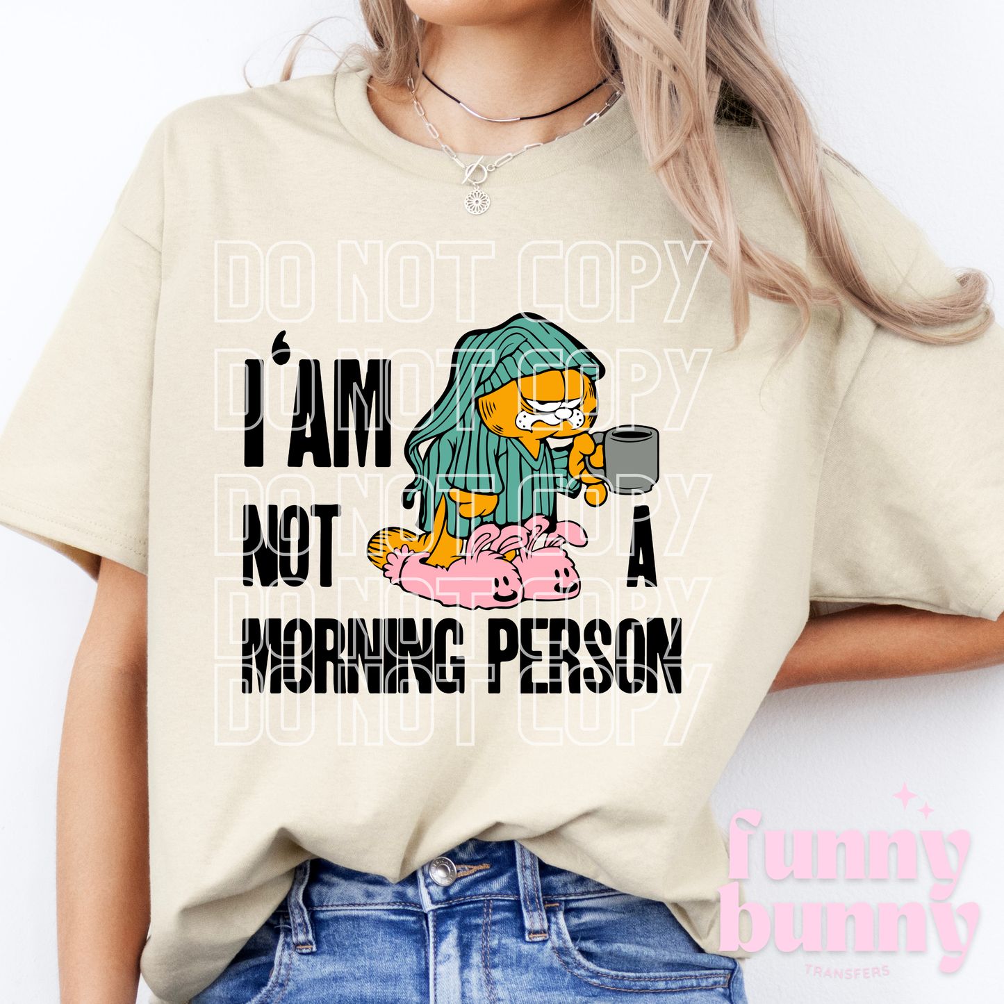 Not Morning Girly - DTF Transfer