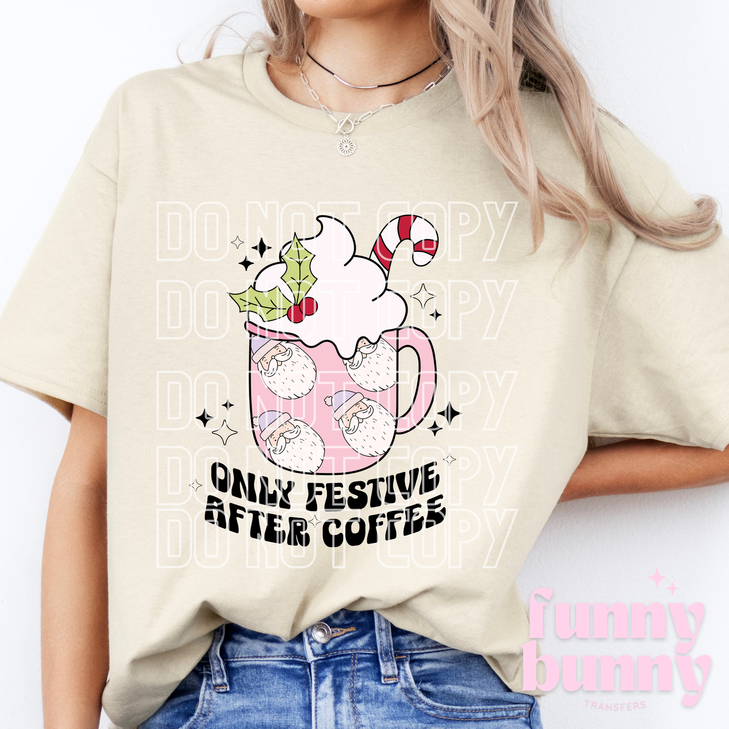 Only Festive- DTF Transfer