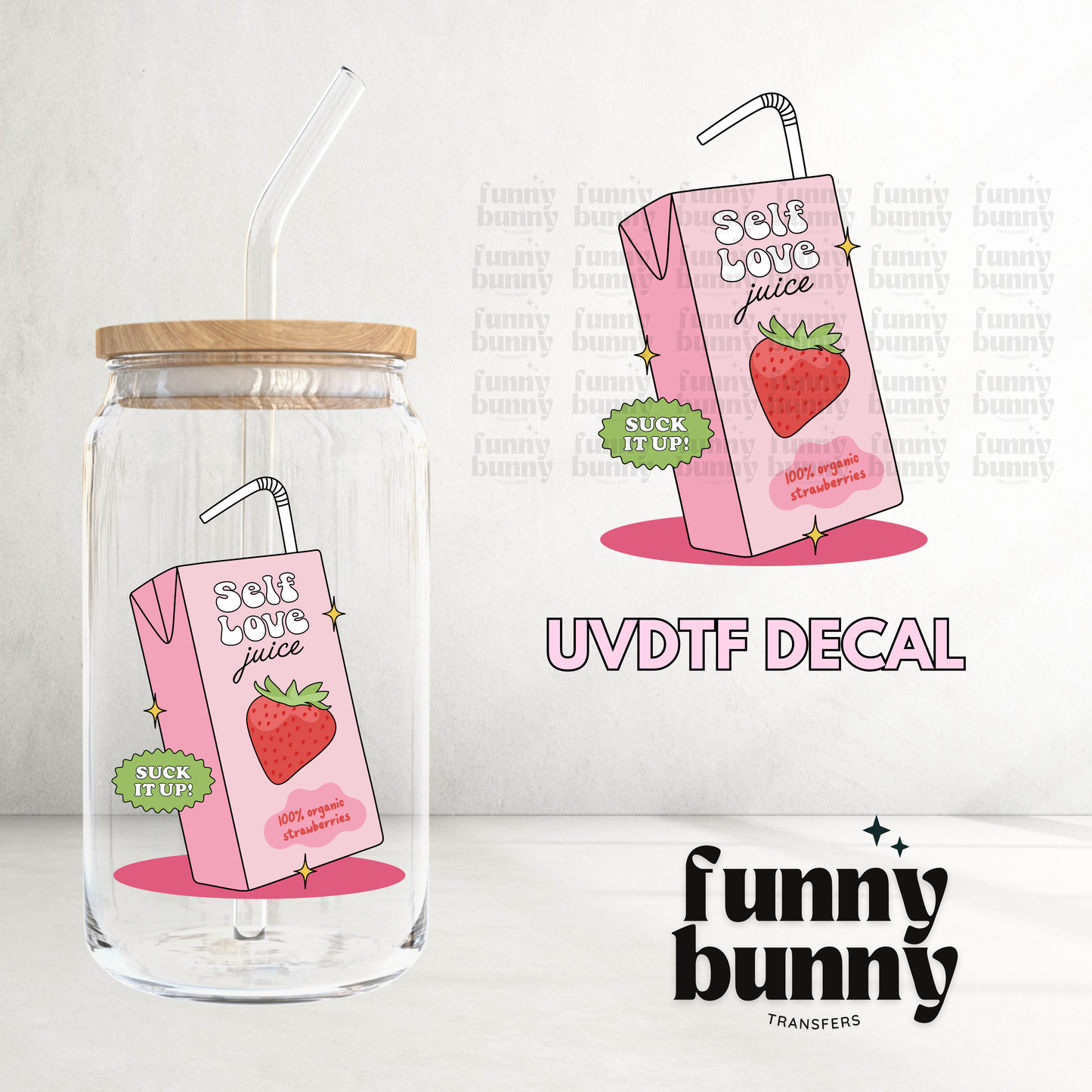 Organic Self Love Juice - UVDTF Decal