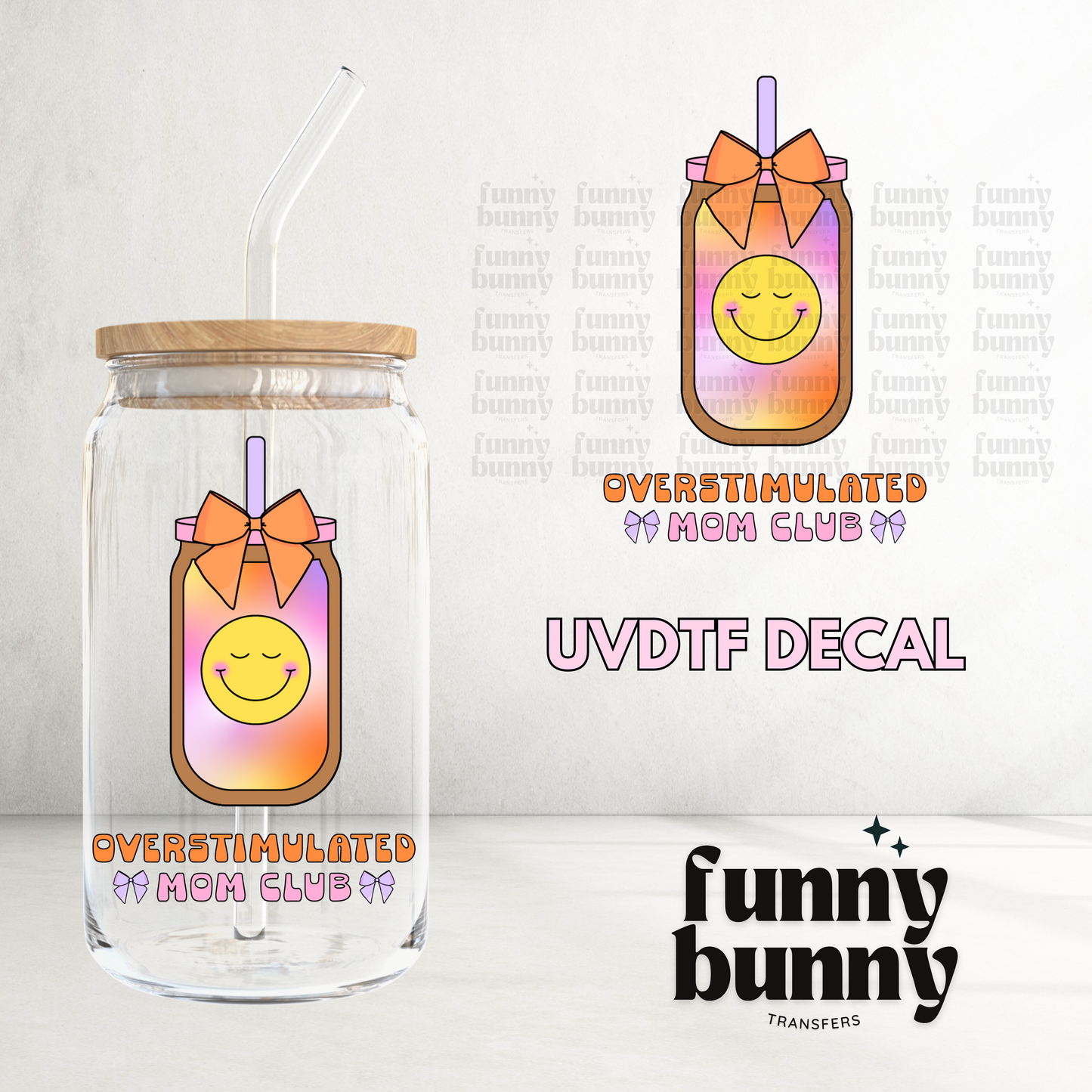 Overstimulated Mom Club Tumbler - UVDTF Decal