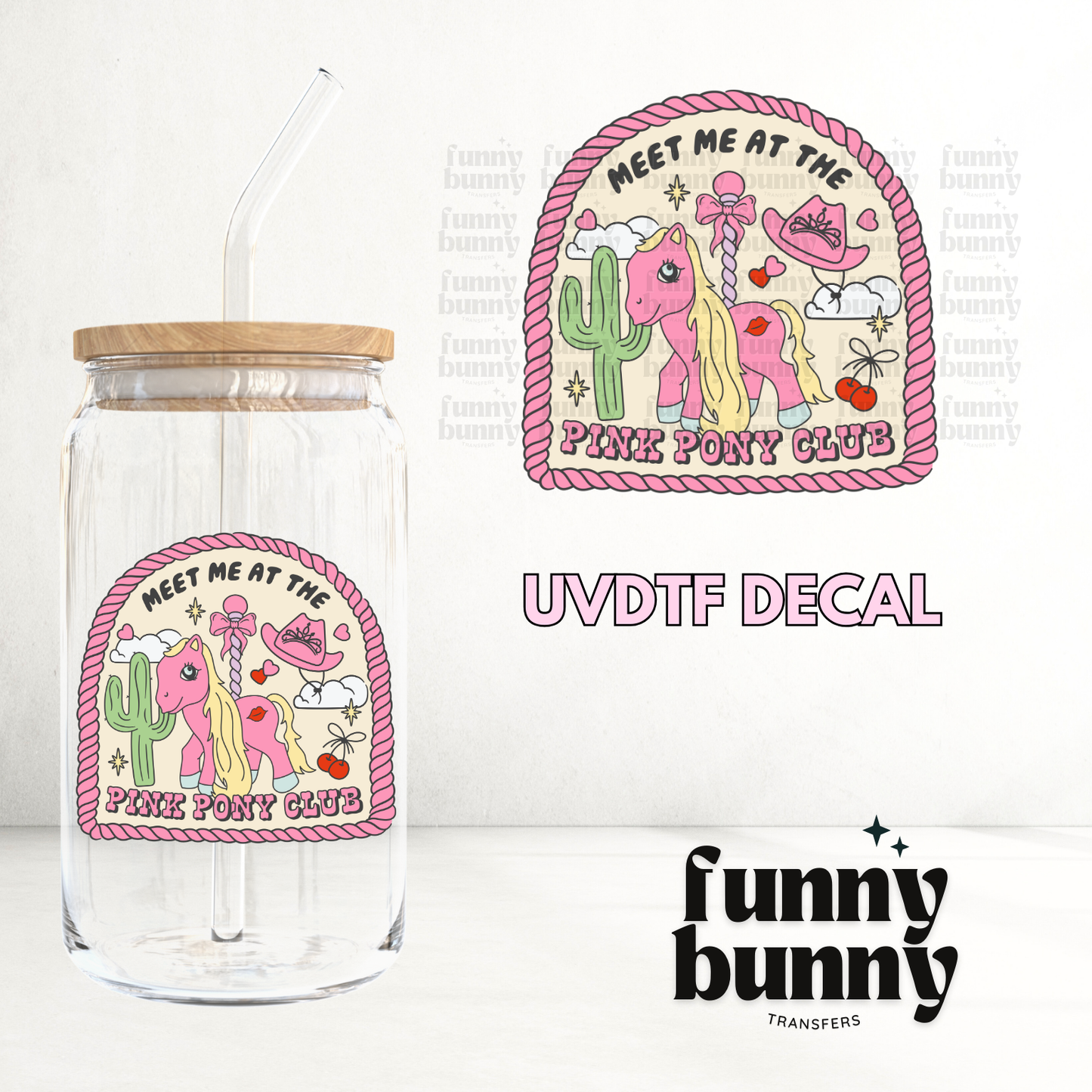 Pink Pony Club Vibes - UVDTF Decal