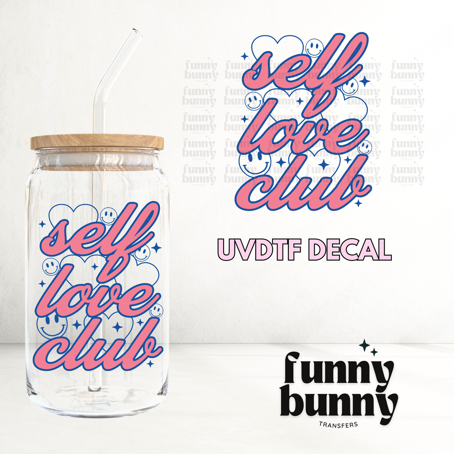 Pink Self Love Club - UVDTF Decal