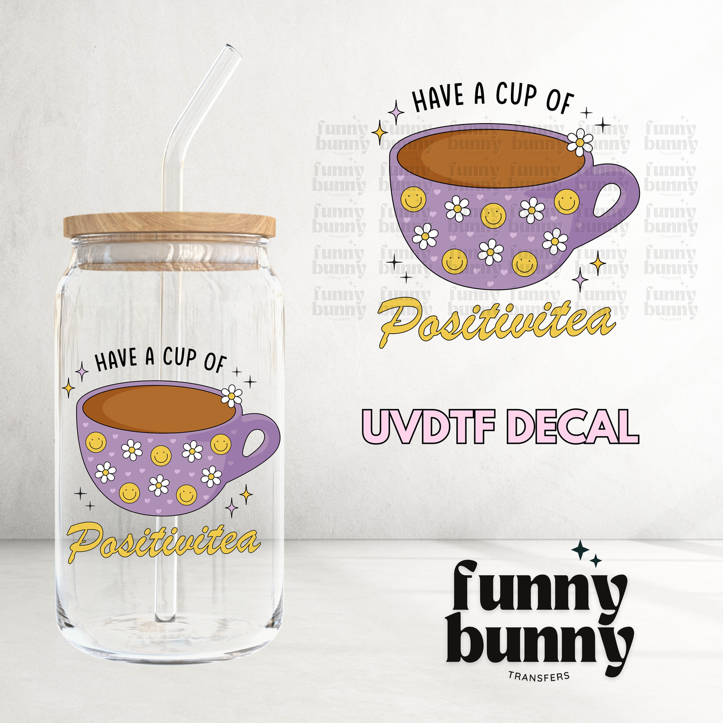 Positivitea - UVDTF Decal