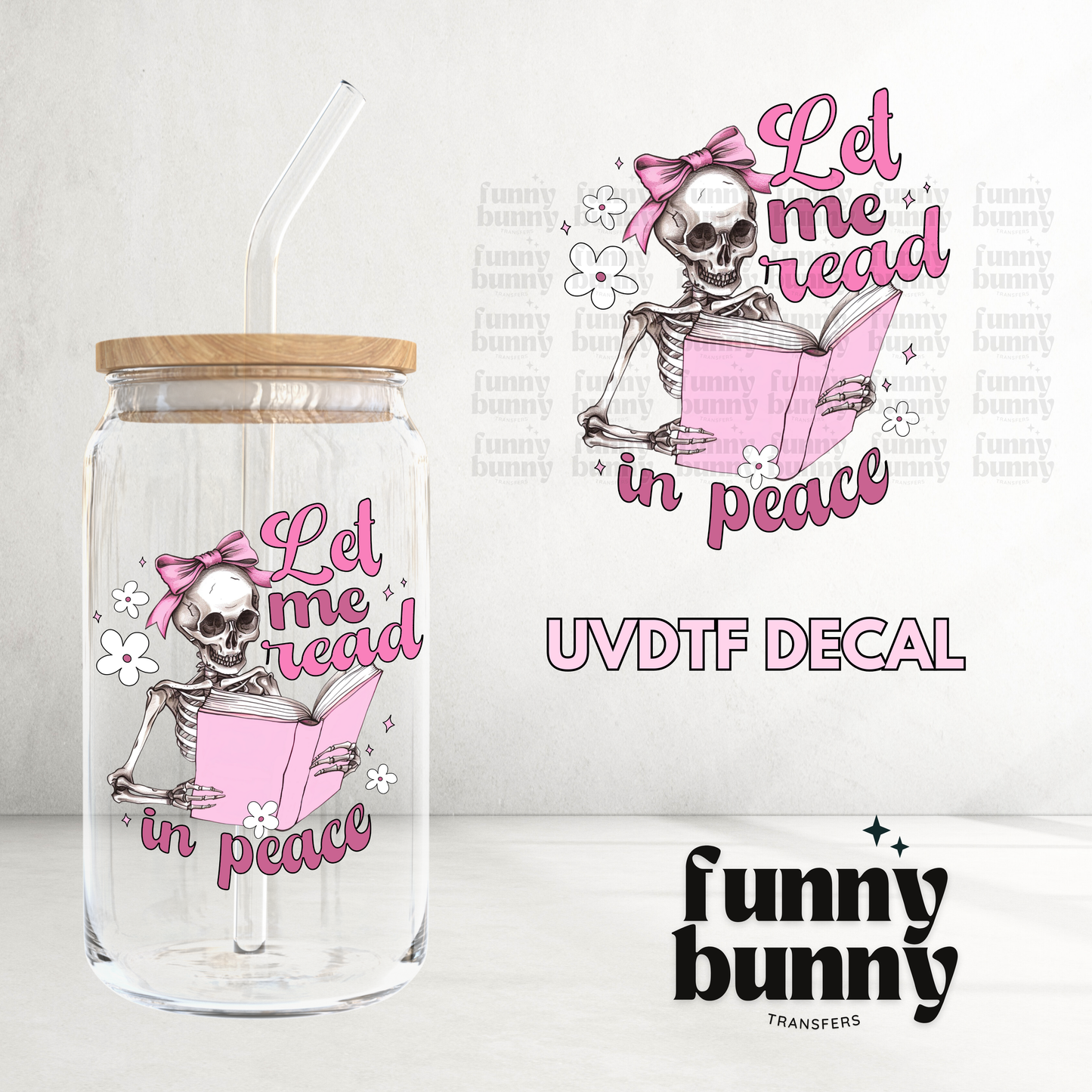 Read In Peace Pink Skeleton - UVDTF Decal