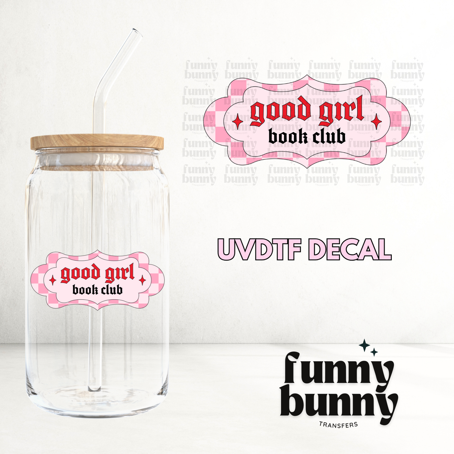 Retro Good Girl - UVDTF Decal