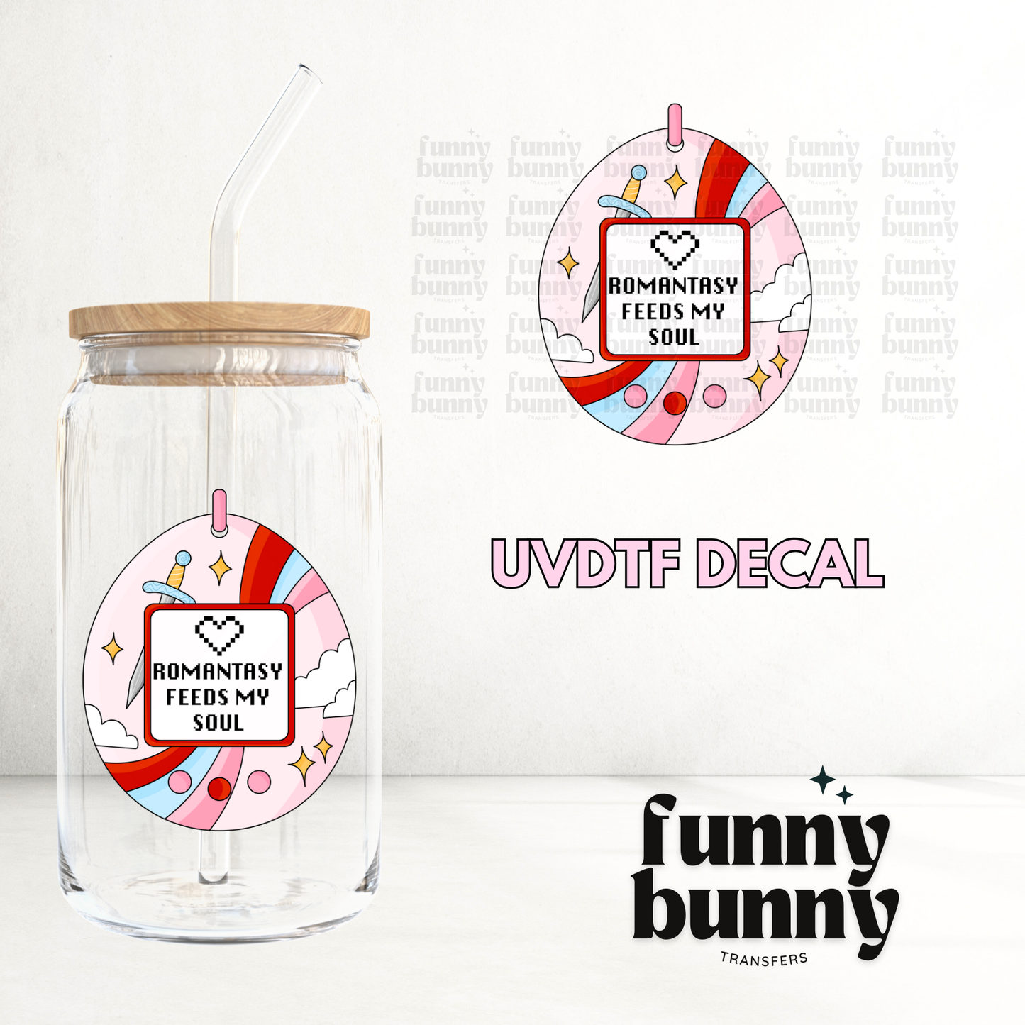 Romantasy Feeds My Soul - UVDTF Decal