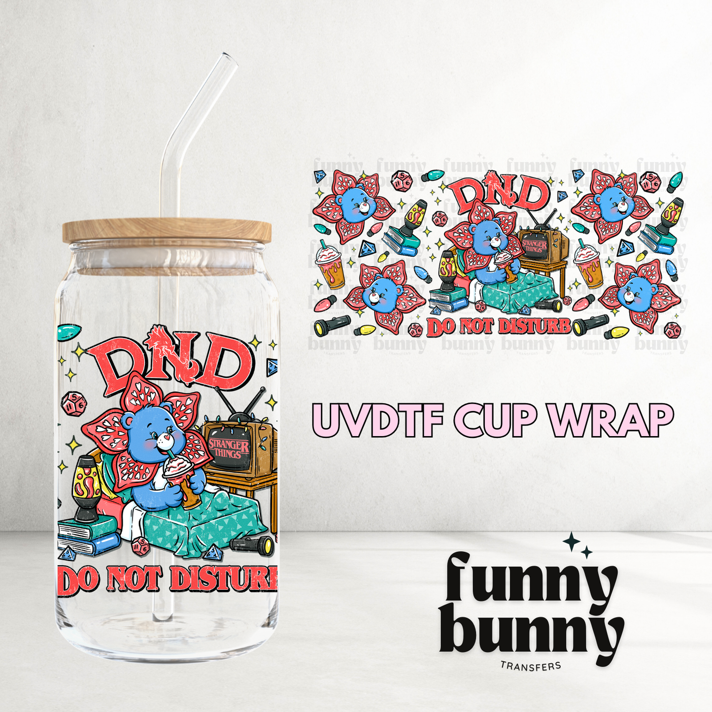 ST Do Not Disturb - 16oz UVDTF Cup Wrap