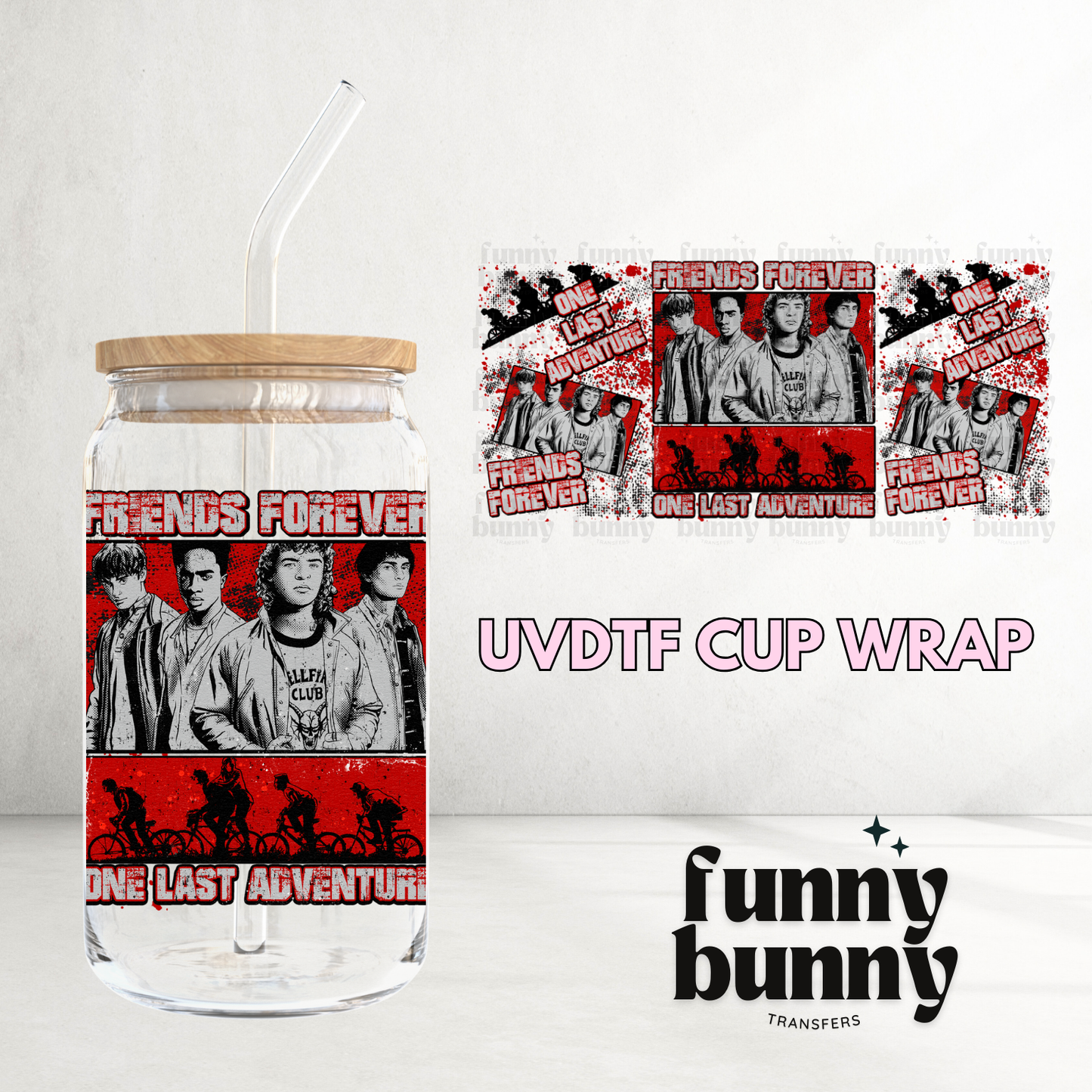 ST Friends Forever - 16oz UVDTF Cup Wrap