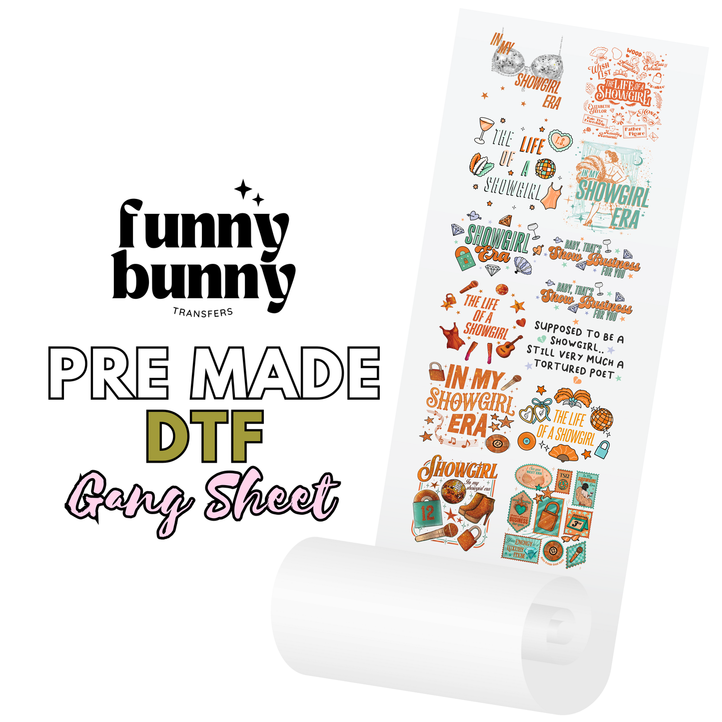 Showgirl - DTF Gang Sheet