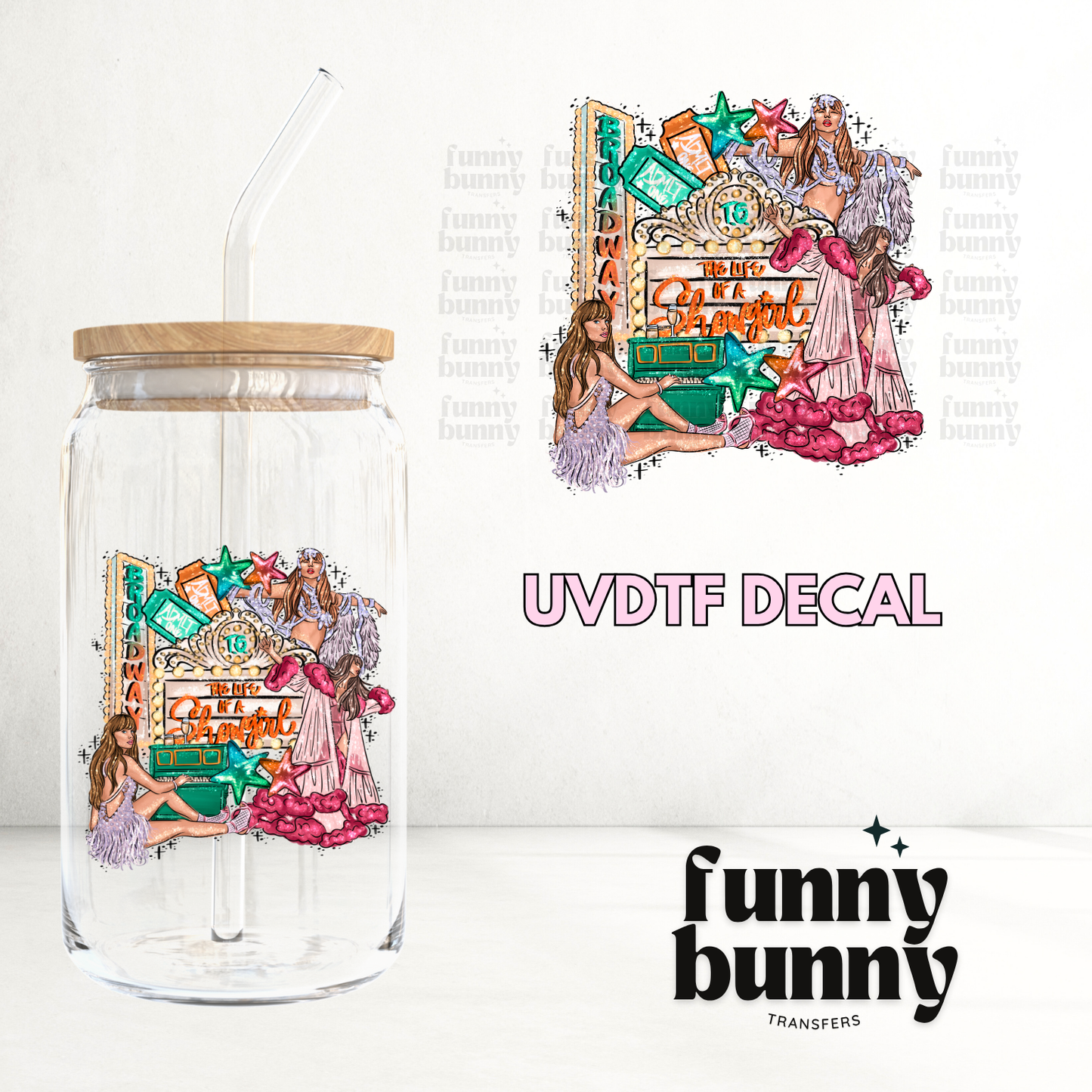 Showgirl Broadway - UVDTF Decal