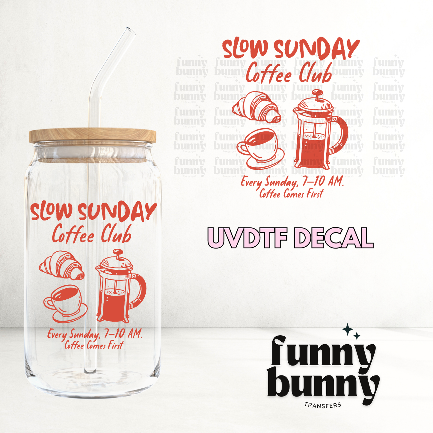 Slow Sunday - UVDTF Decal