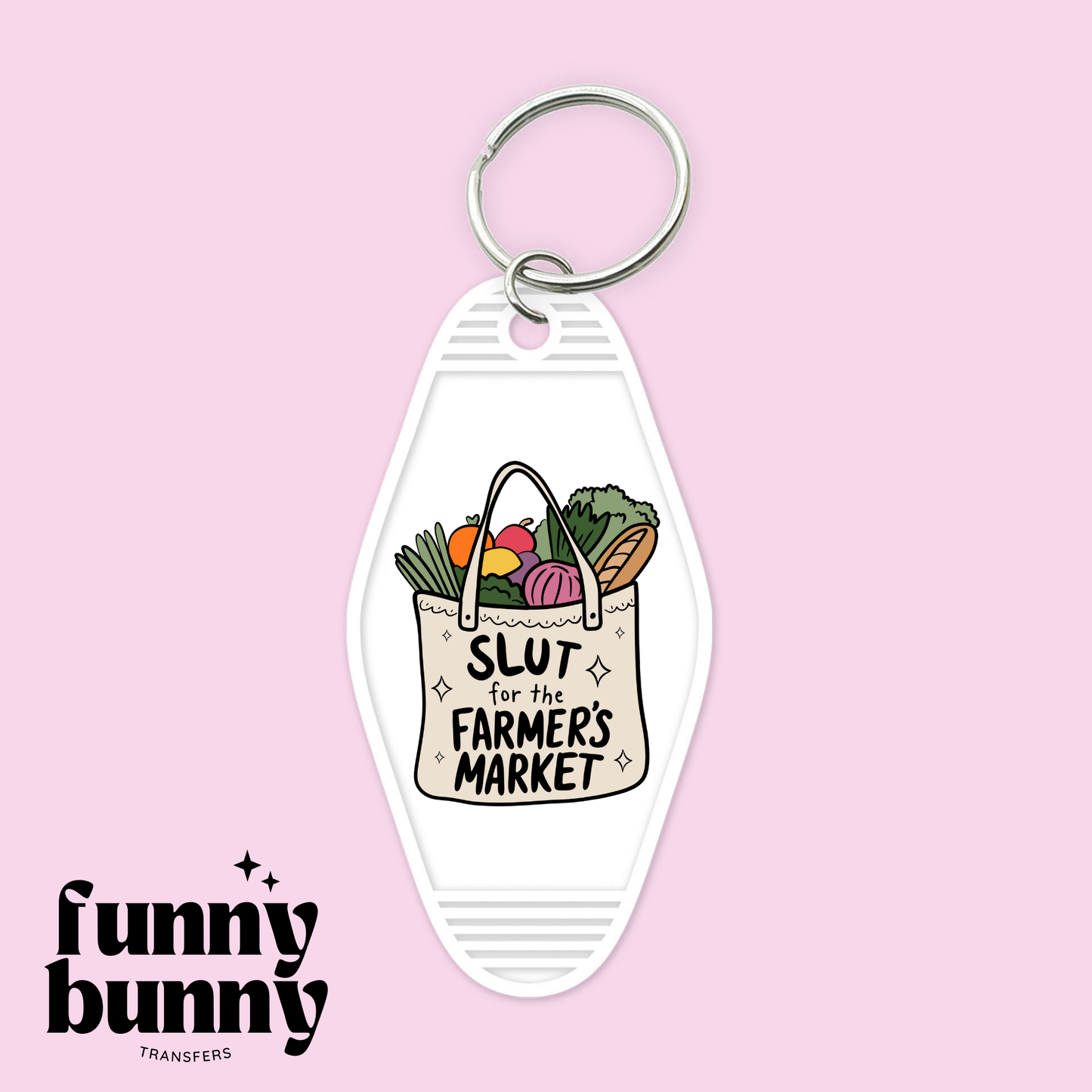 Slut For The Farmer's Market - Motel Keychain