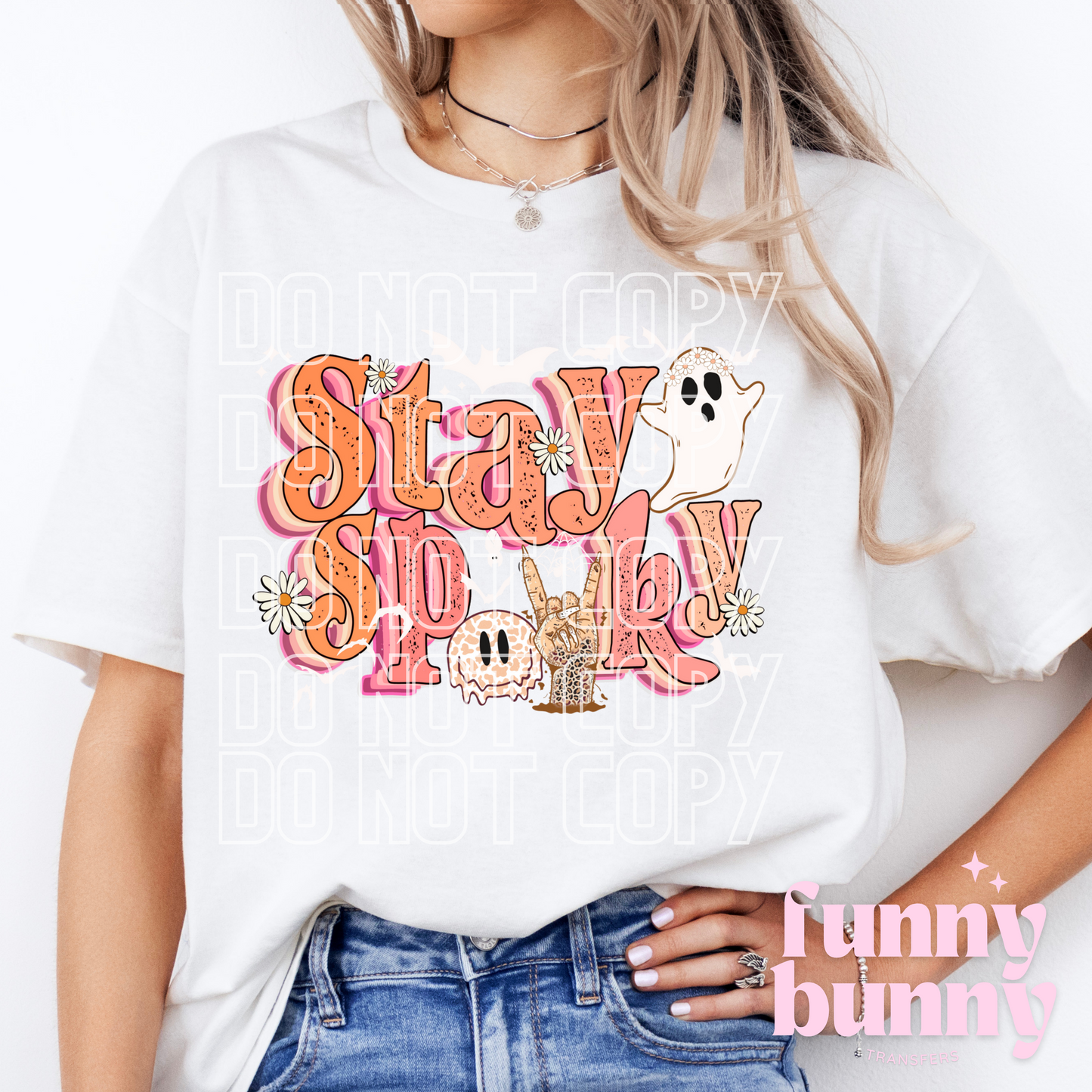 Stay Spooky Ghost - DTF Transfer