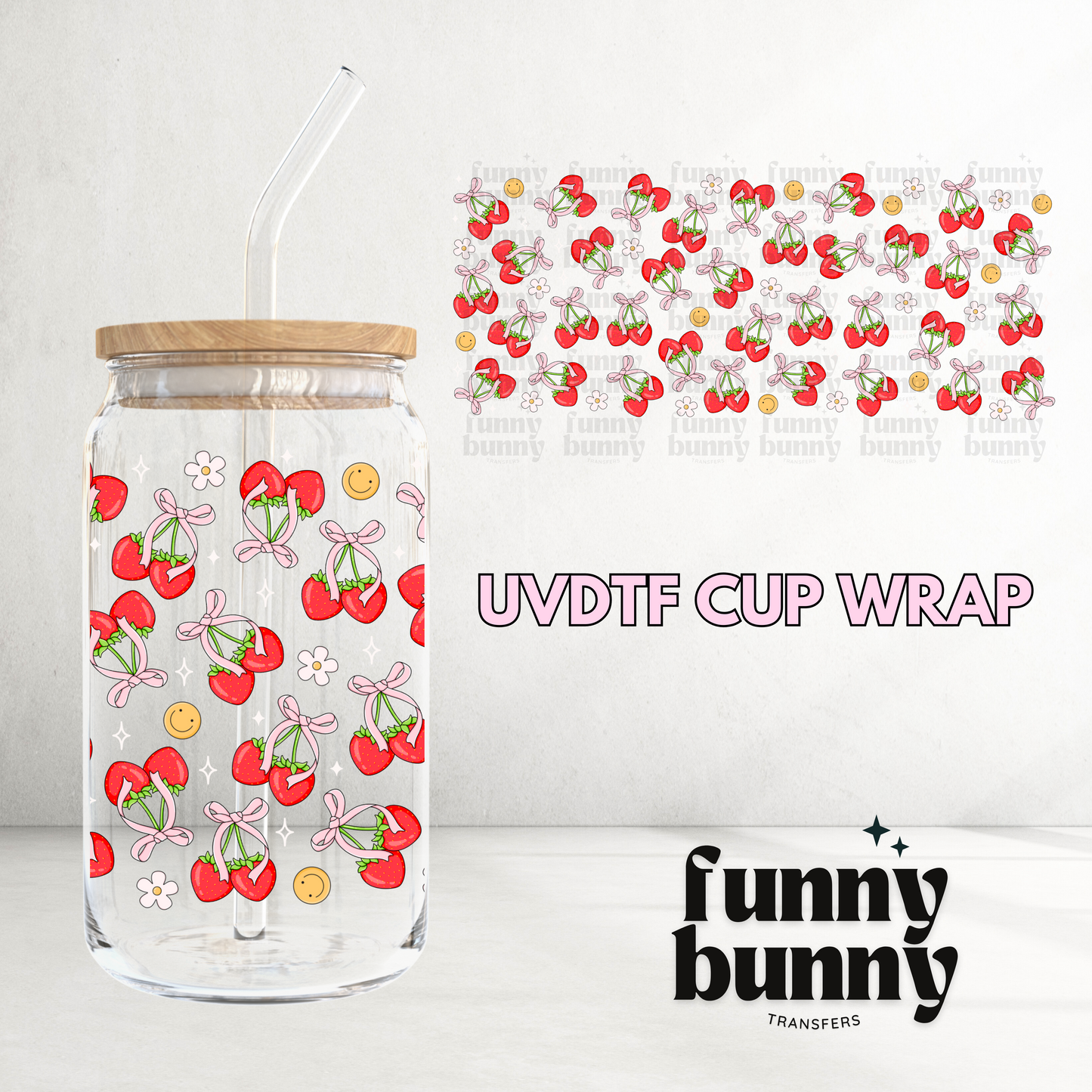 Strawberries & Smiles - 16oz UVDTF Cup Wrap