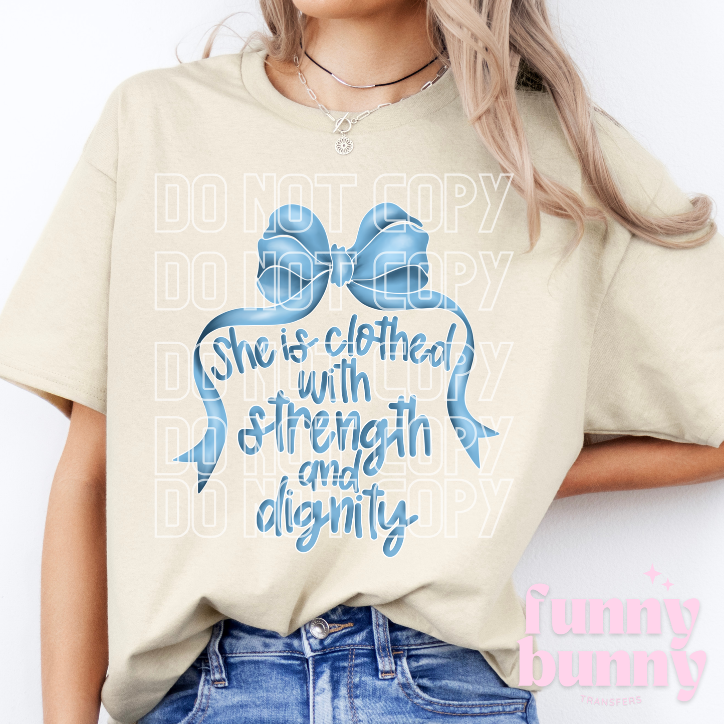 Strength & Dignity - DTF Transfer