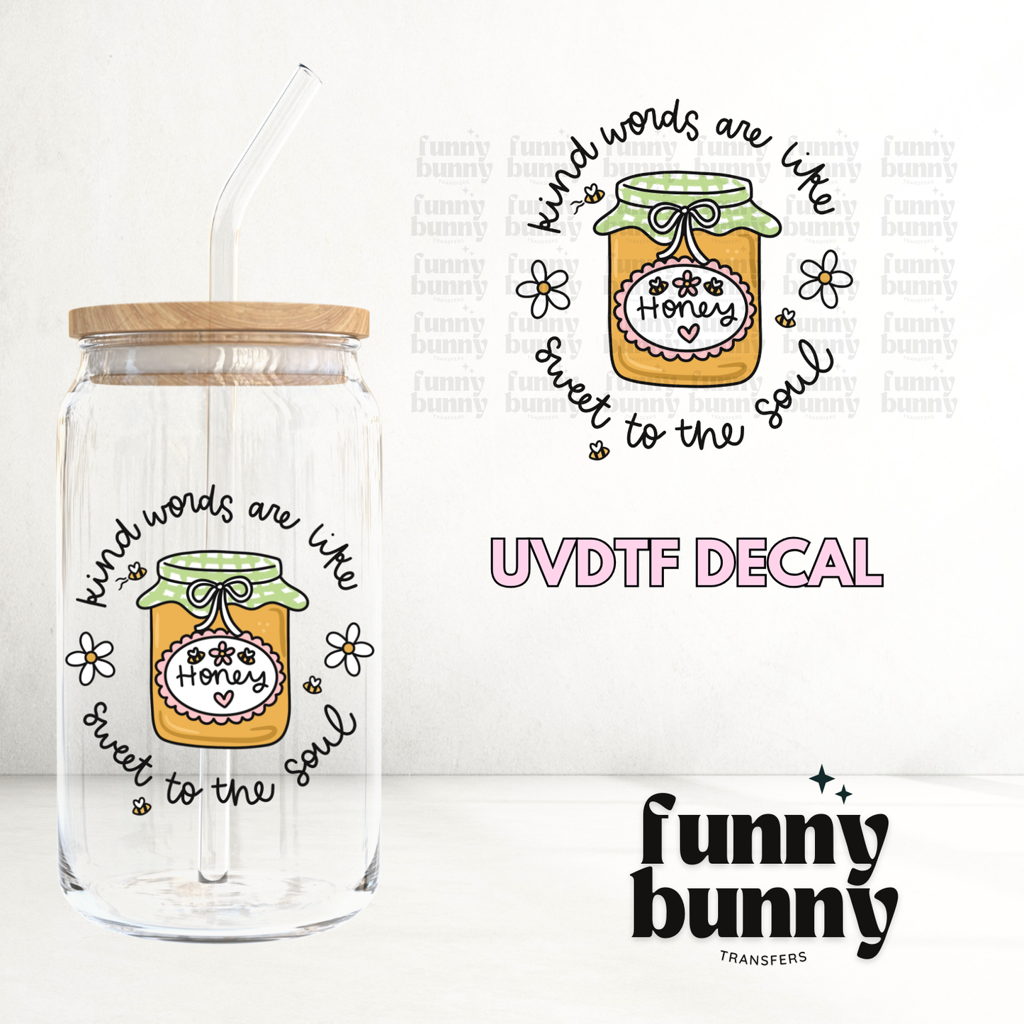 Sweet To The Soul - UVDTF Decal