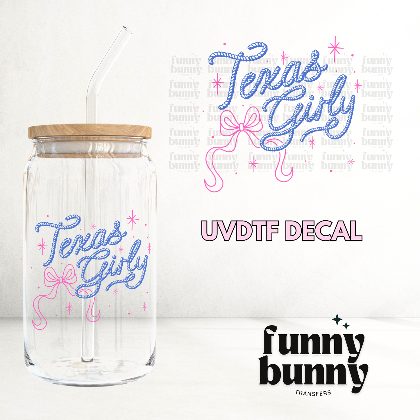 Texas Girly - UVDTF Decal