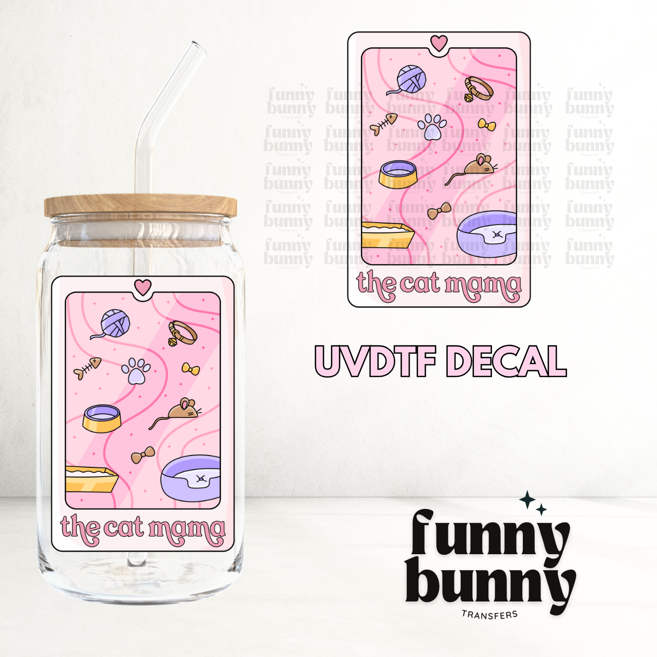 The Cat Mama - UVDTF Decal