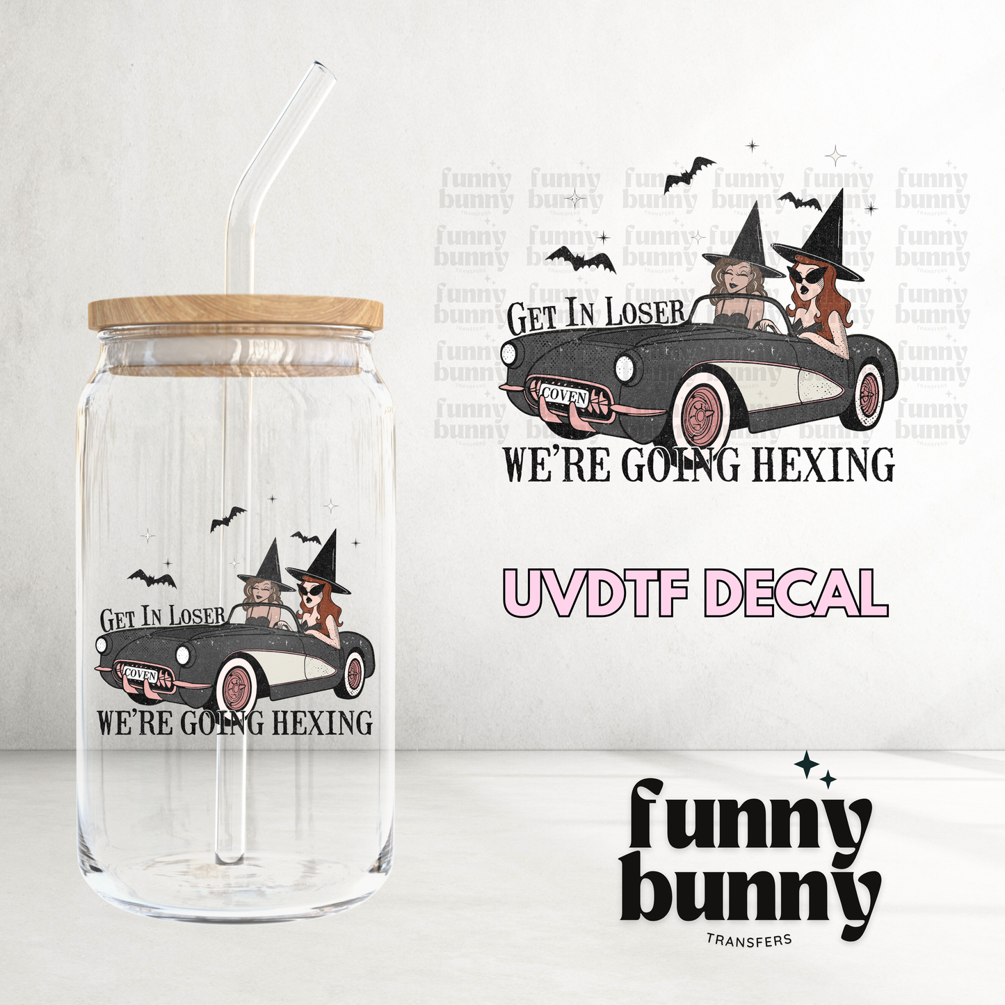 We're Going Hexing - UVDTF Decal
