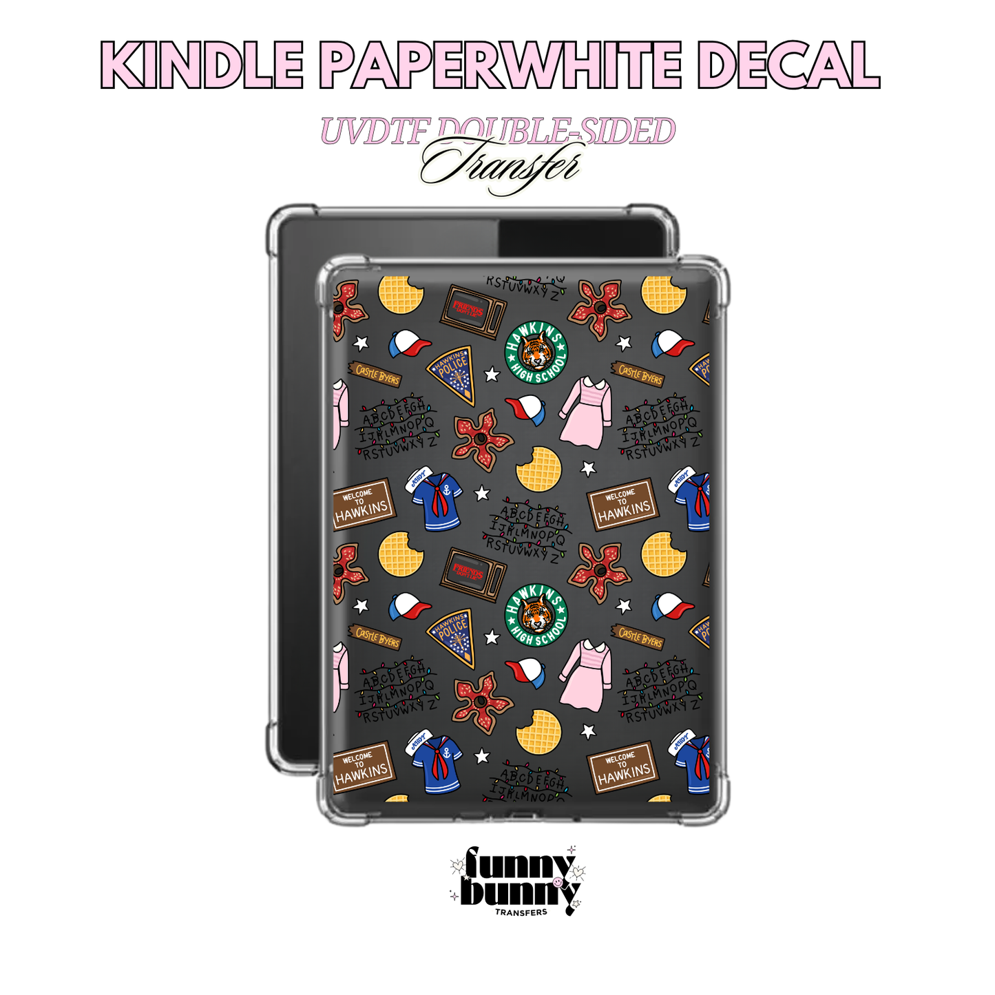 Welcome Hawkins - Kindle Decal