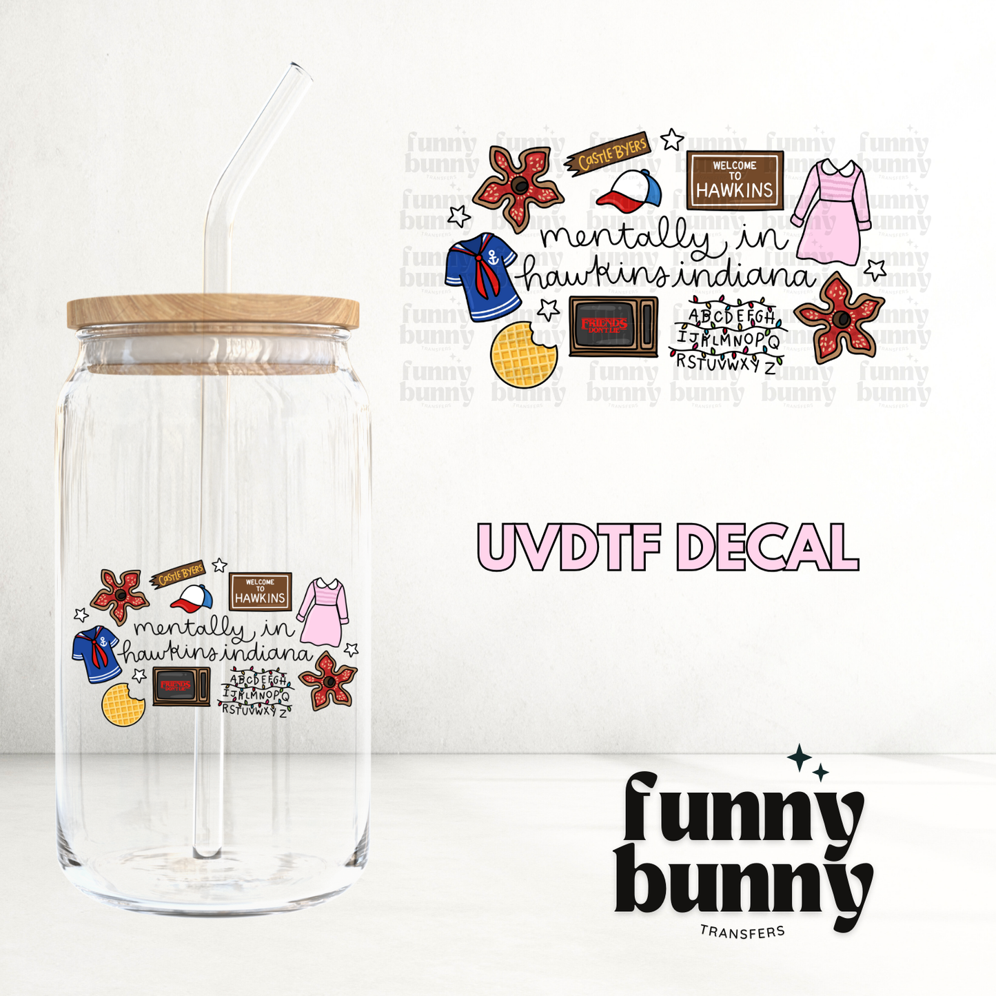 Welcome Hawkins - UVDTF Decal