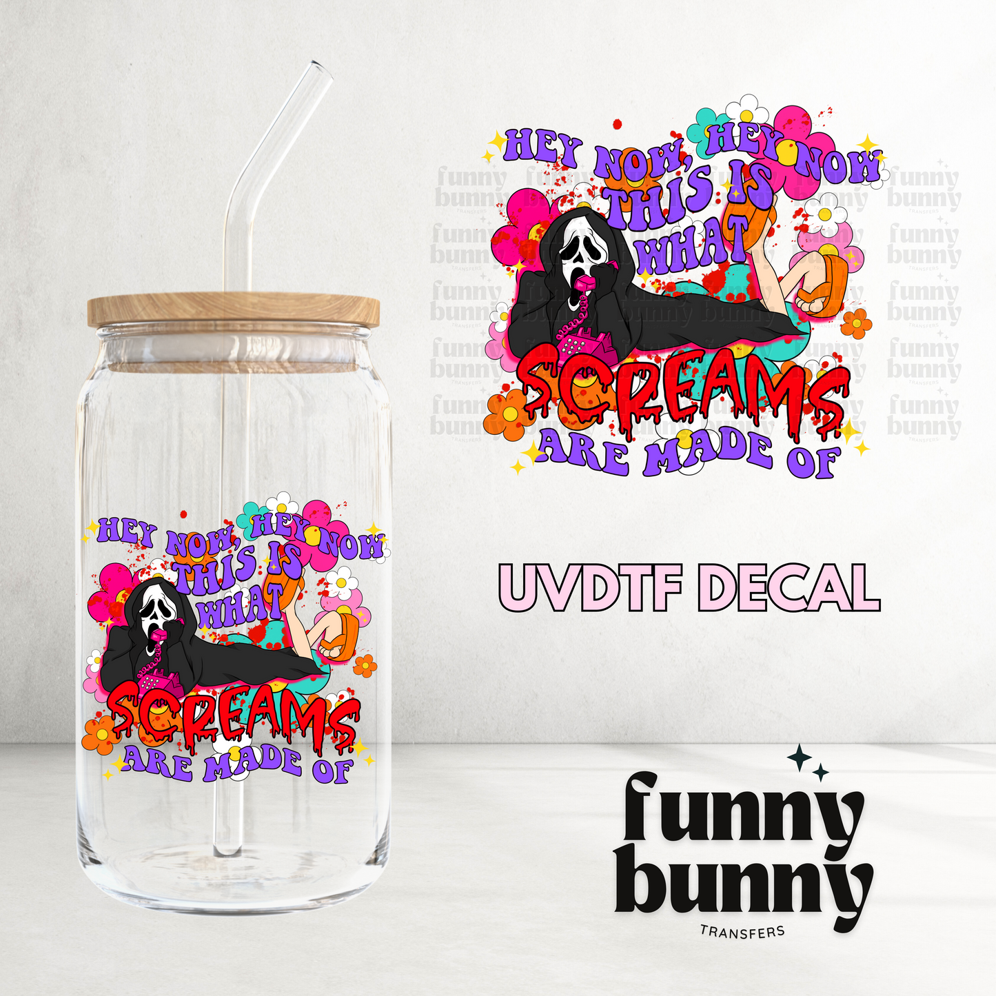 What Screams Are Made Of - UVDTF Decal