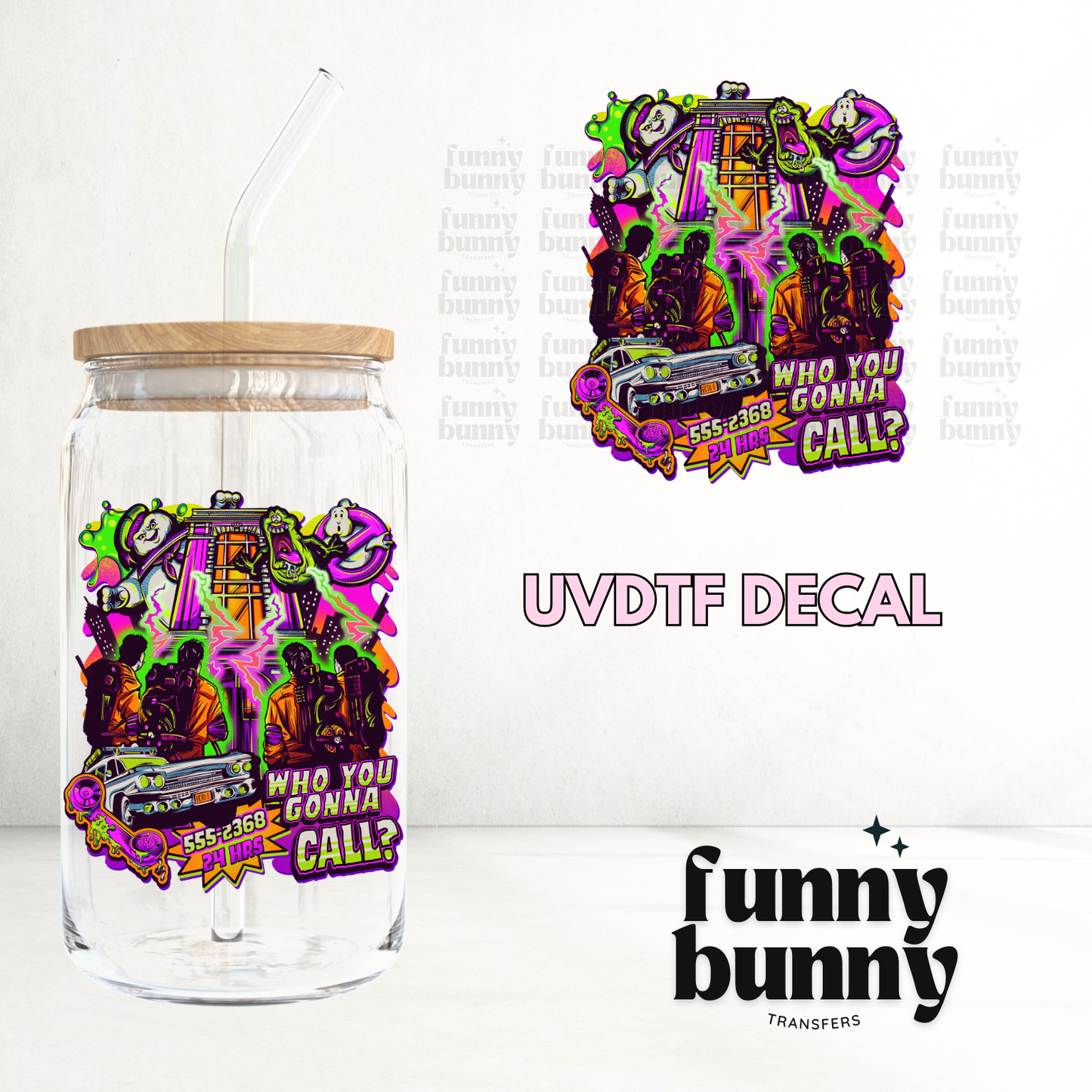Who You Gonna Call - UVDTF Decal