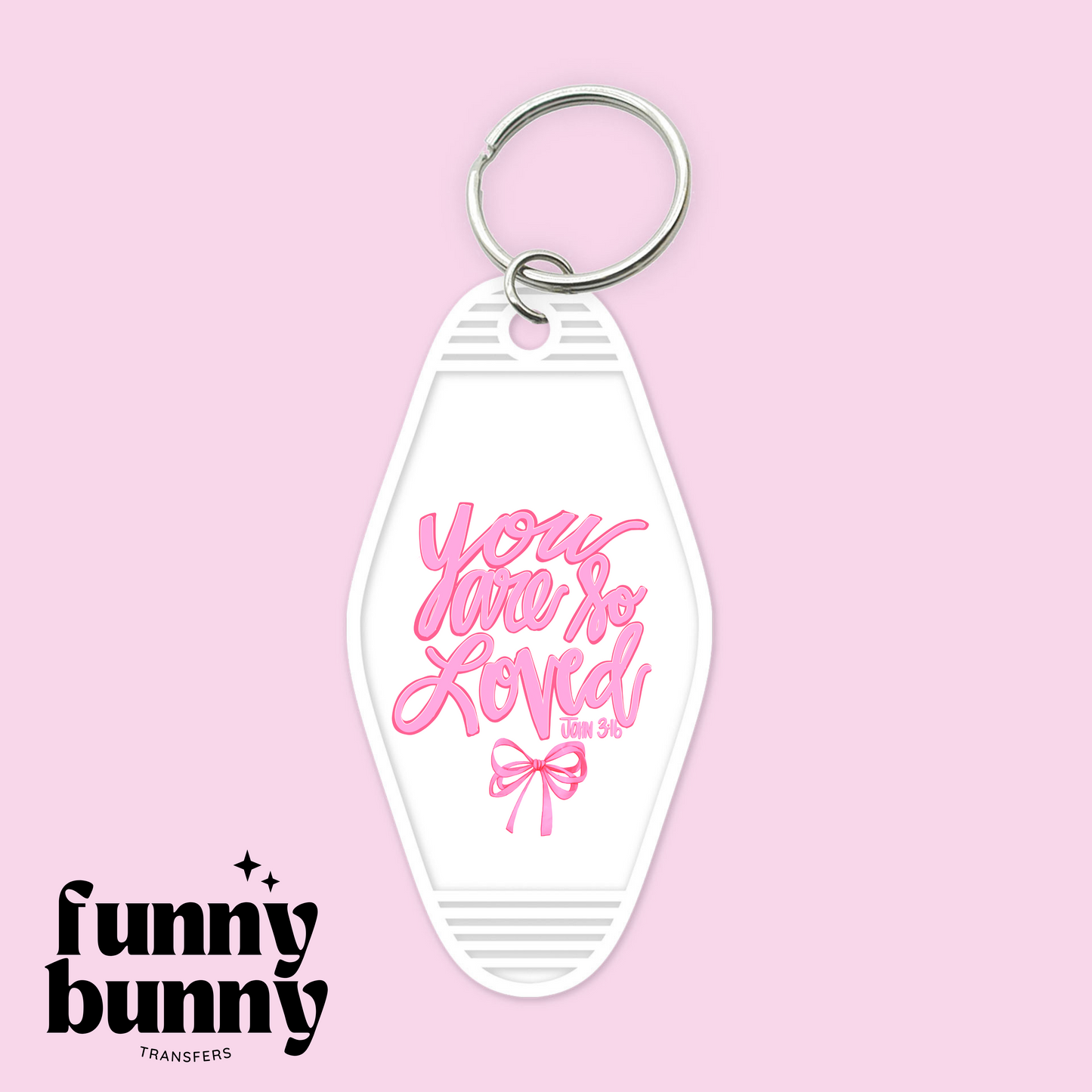 Your Are So Loved - Motel Keychain