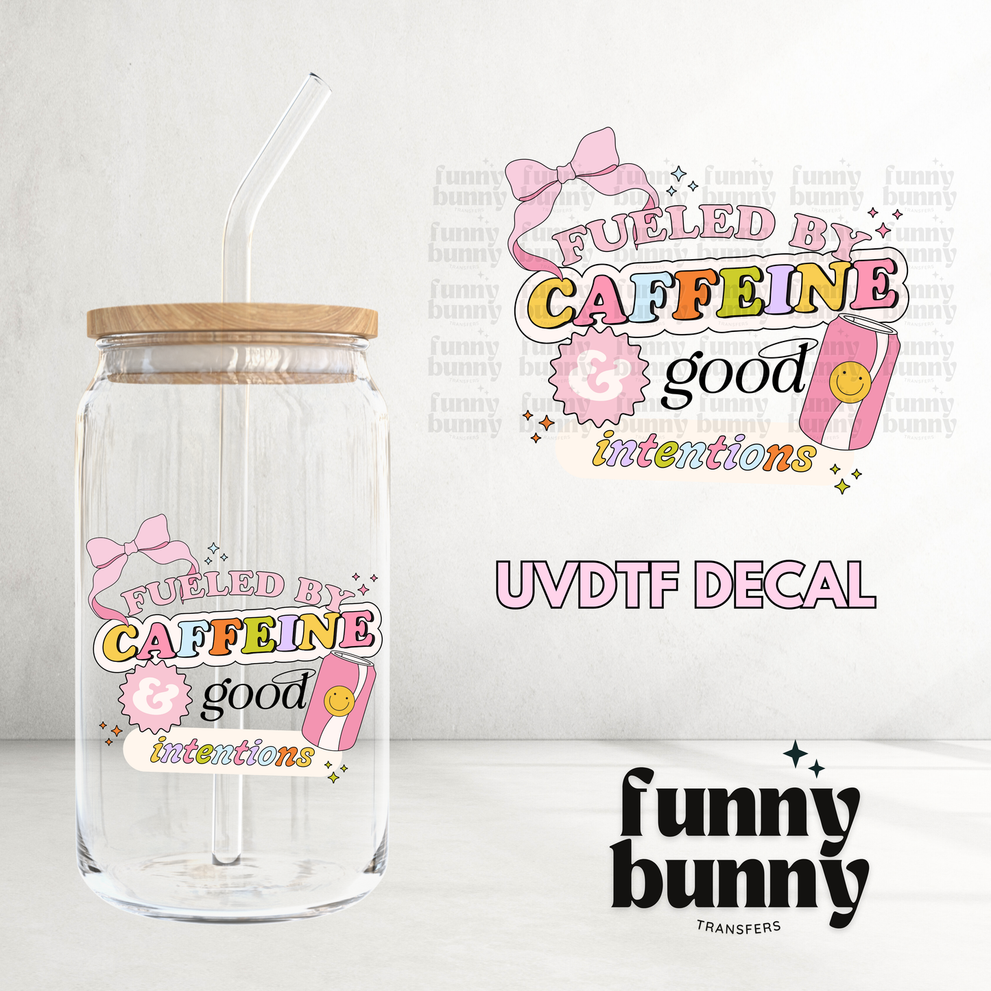Caffeine & Good Intentions - UVDTF Decal