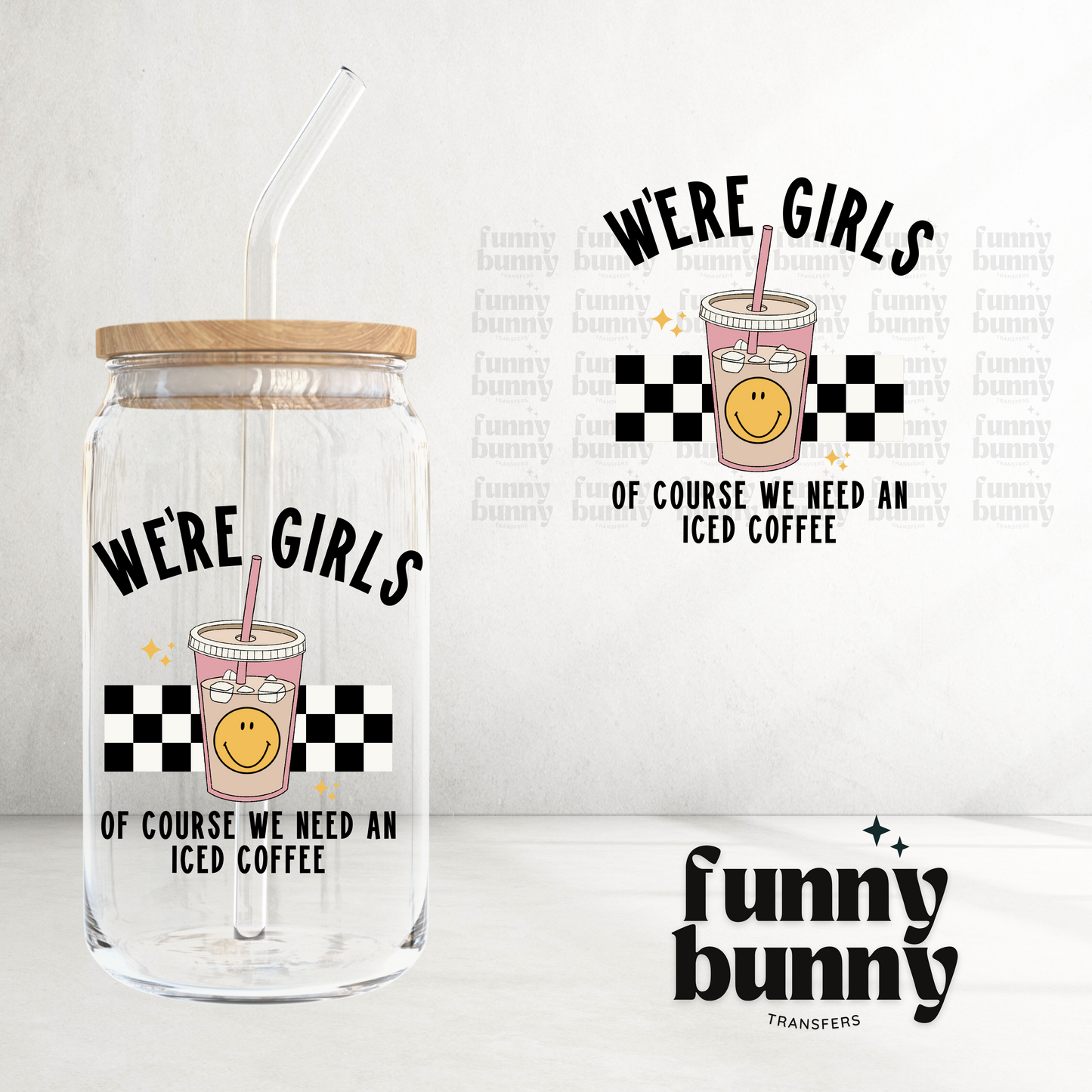 Were Girls - UVDTF Decal