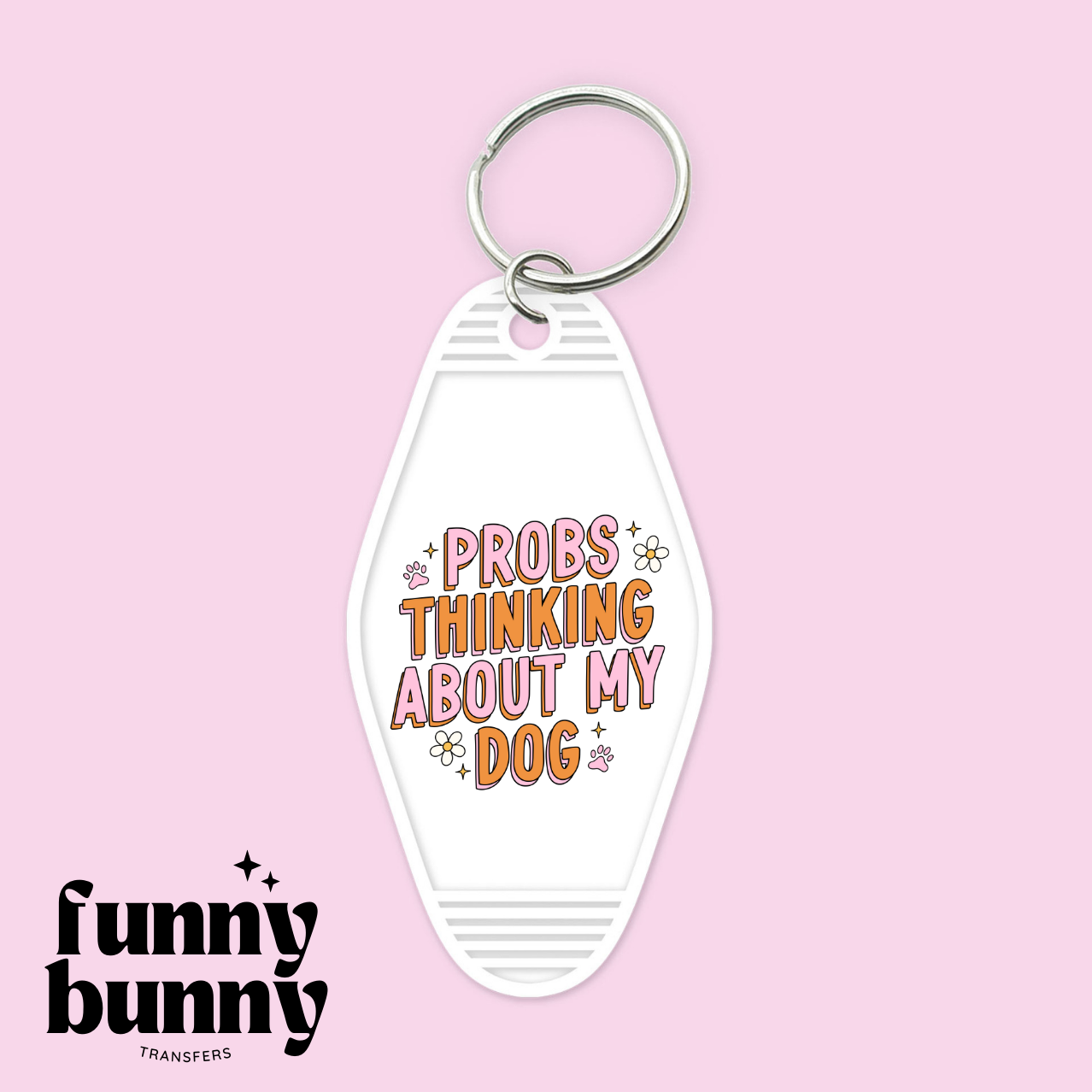 About My Dog - Motel Keychain