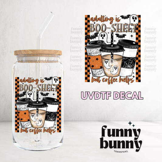 Adulting Is Boo-Sheet - UVDTF Decal