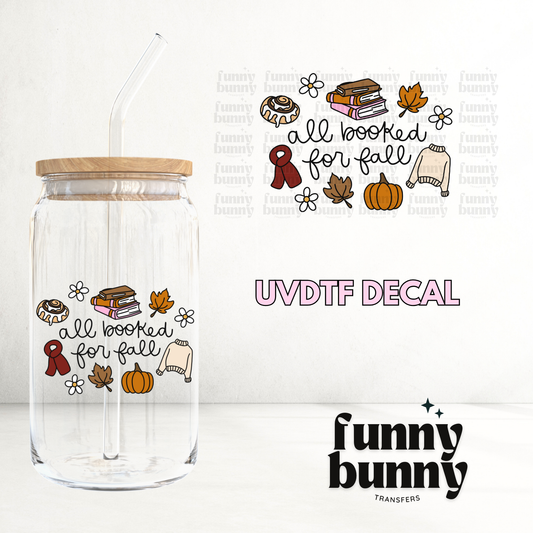 All Booked For Fall - UVDTF Decal