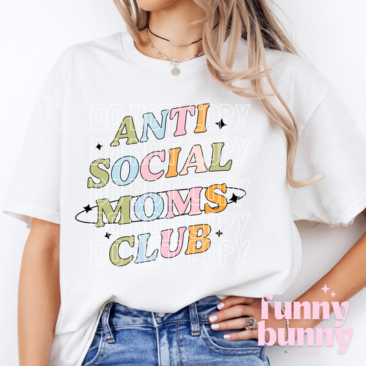 Anti Social Moms Club - DTF Transfer