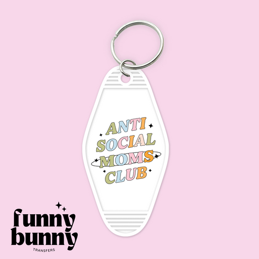 Anti Social Moms Club - Motel Keychain
