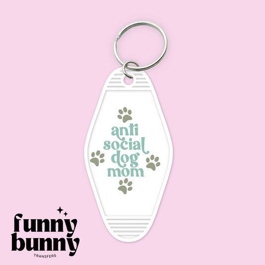 Anti Social Dog Mom - Motel Keychain