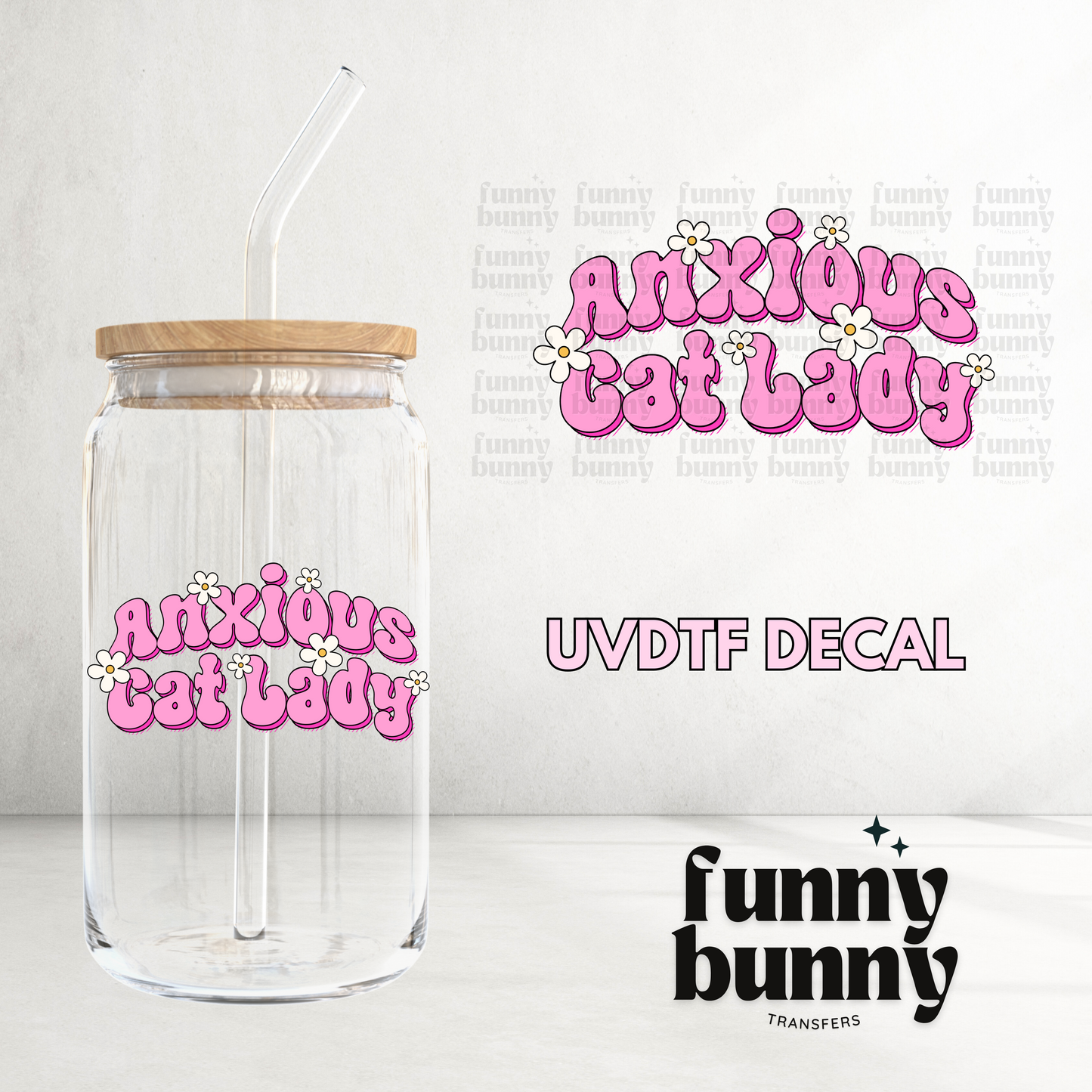 Anxious Cat Lady - UVDTF Decal