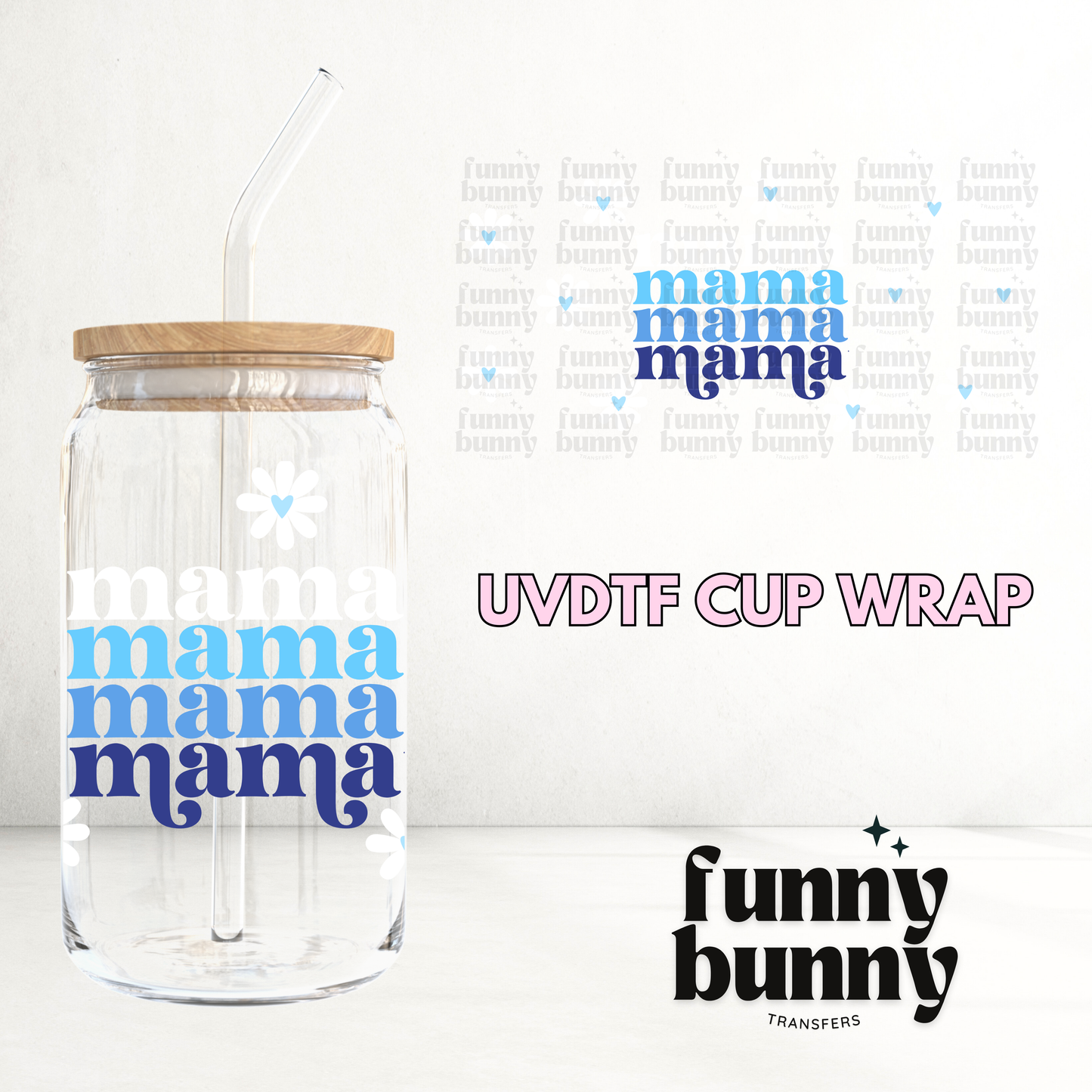 Azul Mama - 16oz UVDTF Cup Wrap