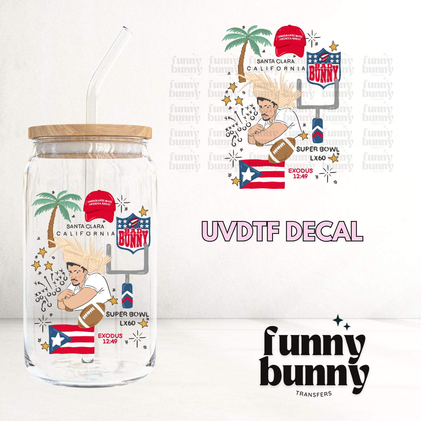 Bad Bunny Super Bowl III - UVDTF Decal