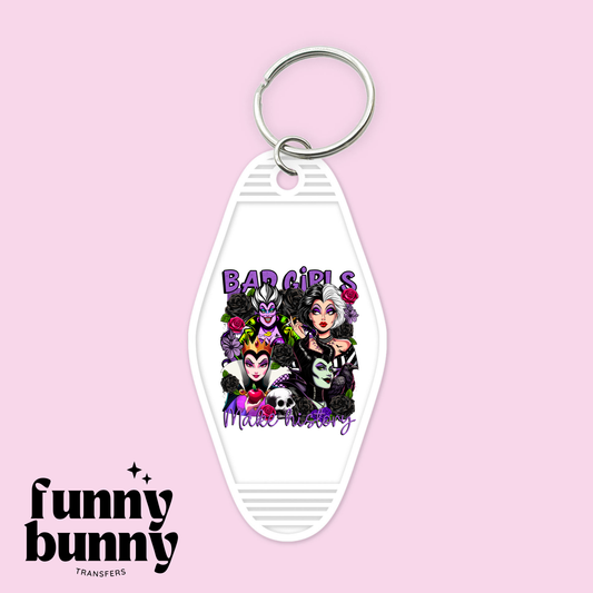 Bad Girls Make History - Motel Keychain