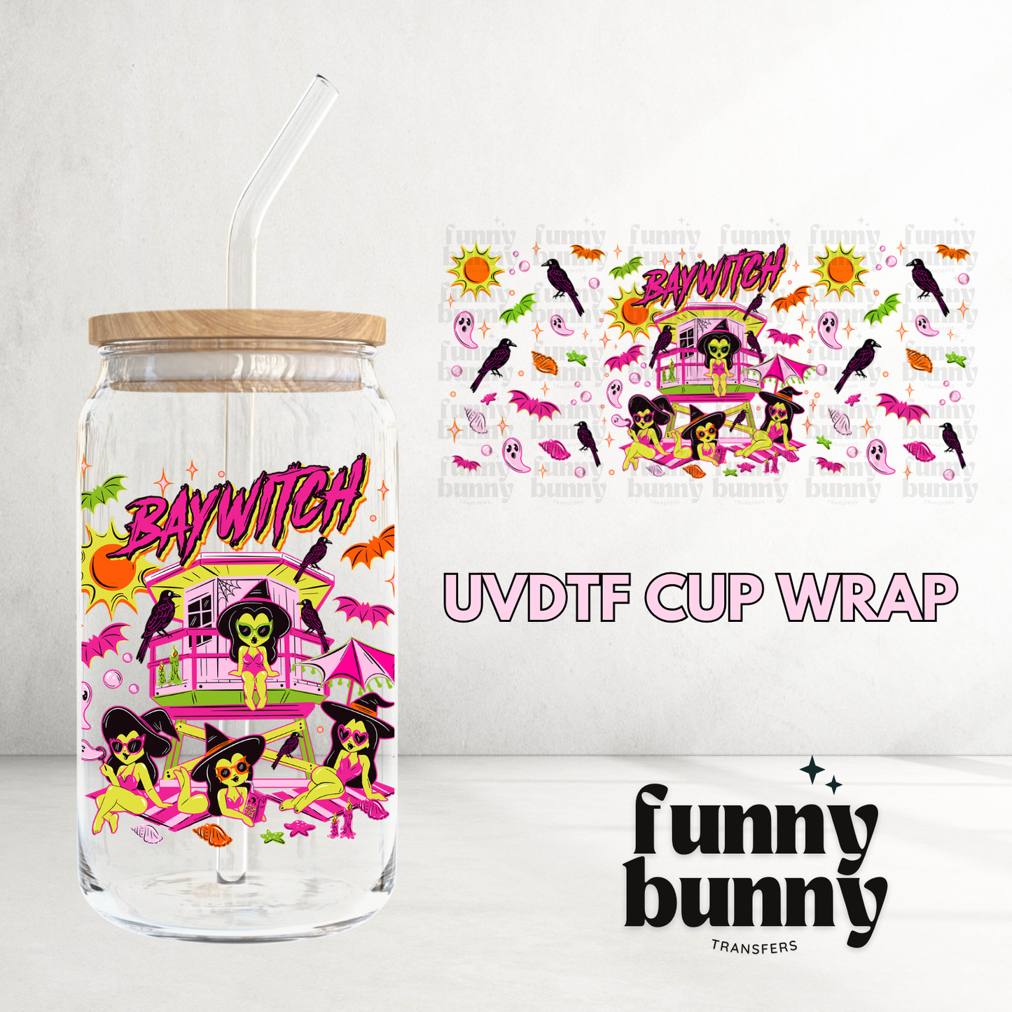 Baywitch - 16oz UVDTF Cup Wrap