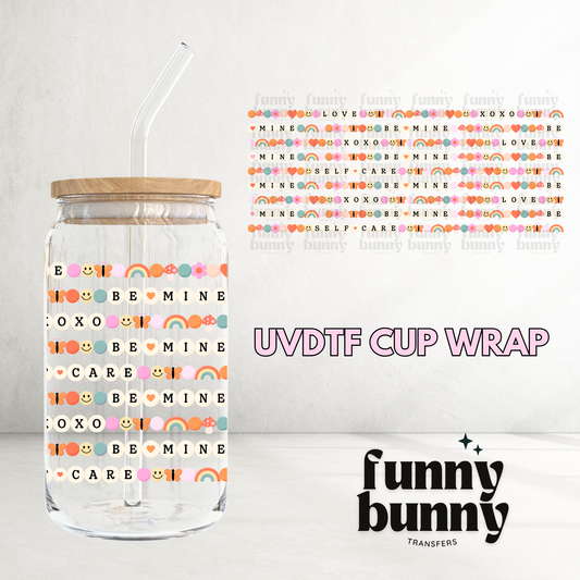 Be Mine Self Care - 16oz UVDTF Cup Wrap