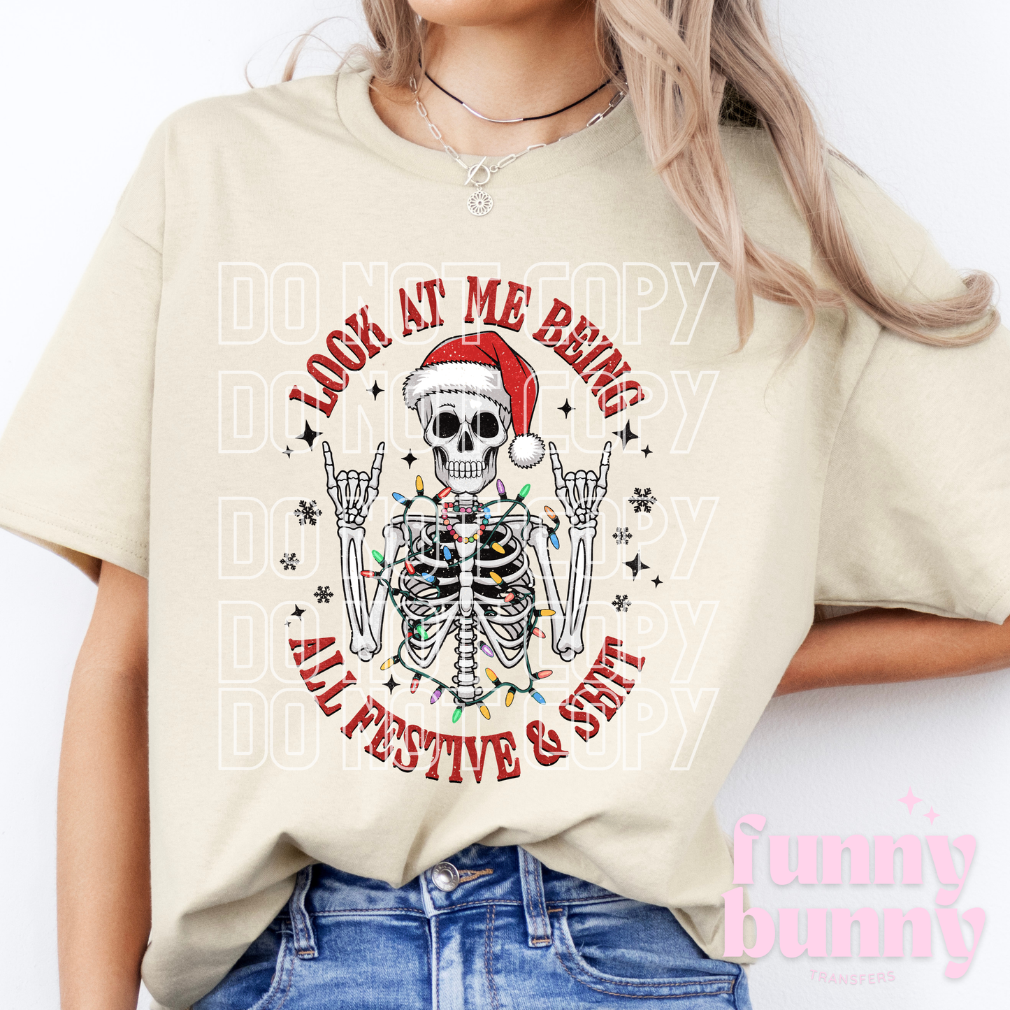 Being Festive & Shit - DTF Transfer